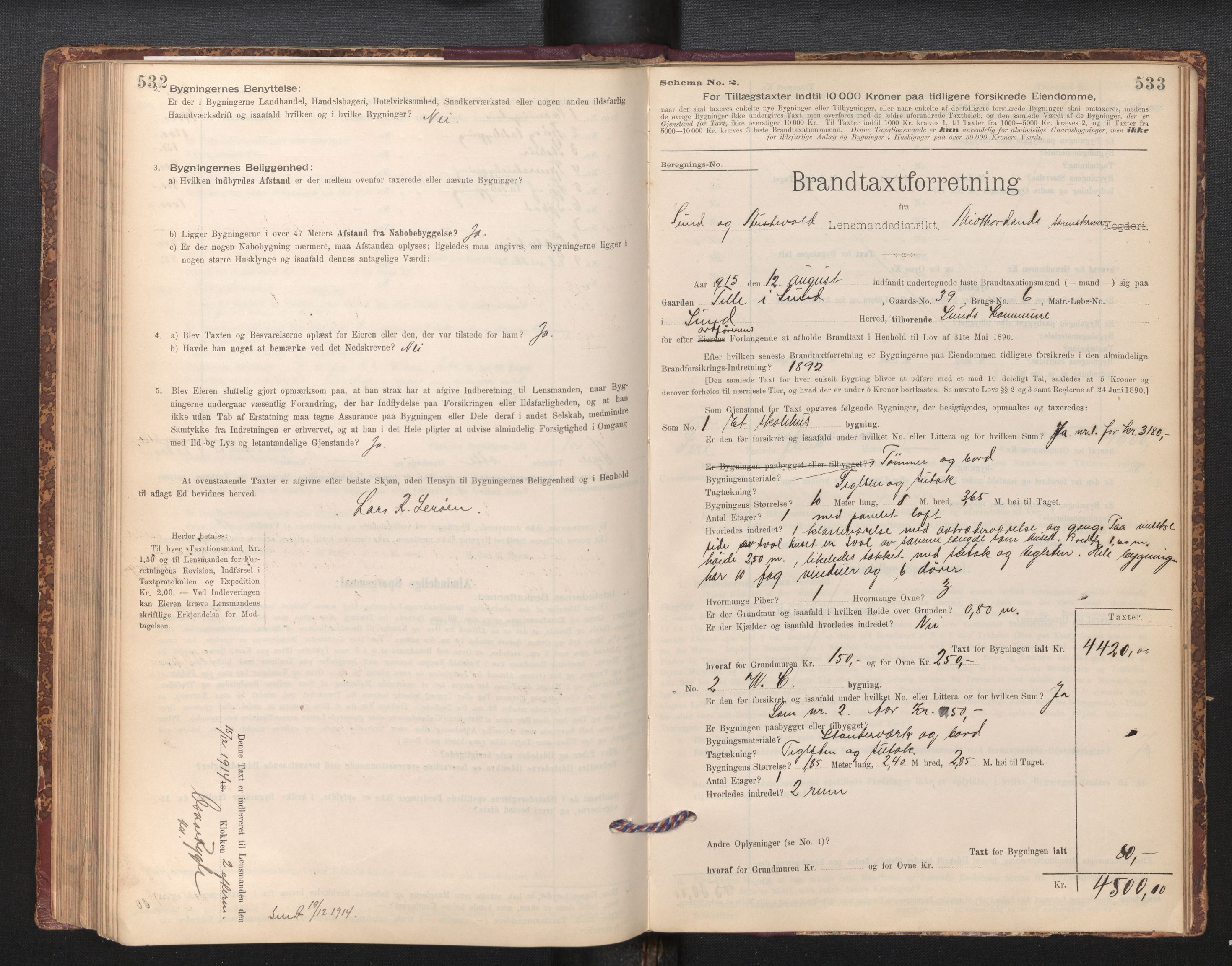 Lensmannen i Sund og Austevoll, SAB/A-35201/0012/L0003: Branntakstprotokoll, skjematakst, 1894-1917, p. 532-533