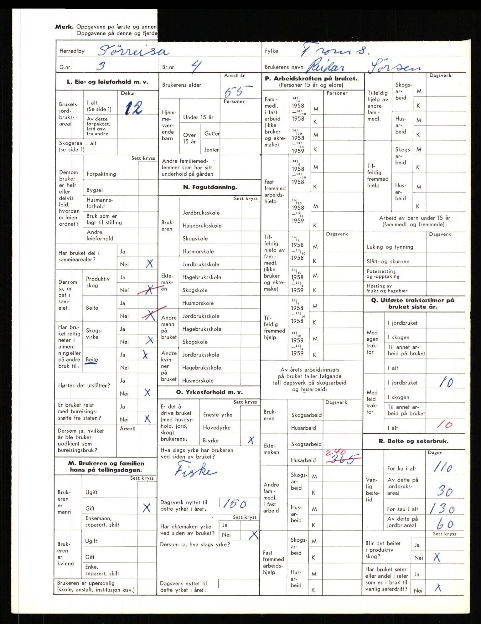 Statistisk sentralbyrå, Næringsøkonomiske emner, Jordbruk, skogbruk, jakt, fiske og fangst, AV/RA-S-2234/G/Gd/L0656: Troms: 1924 Målselv (kl. 0-3) og 1925 Sørreisa, 1959, p. 1546