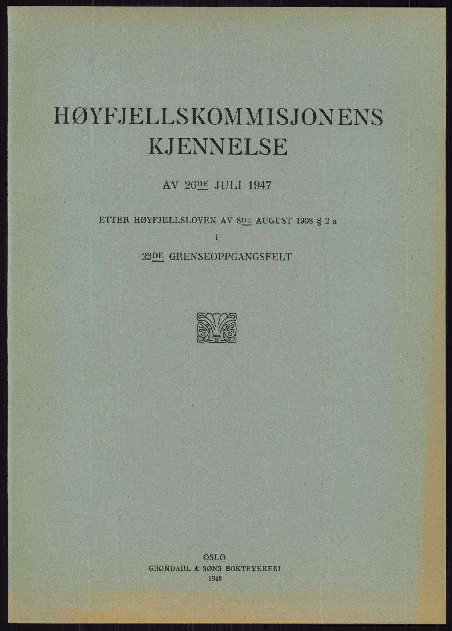 Høyfjellskommisjonen, RA/S-1546/X/Xa/L0001: Nr. 1-33, 1909-1953, p. 6684