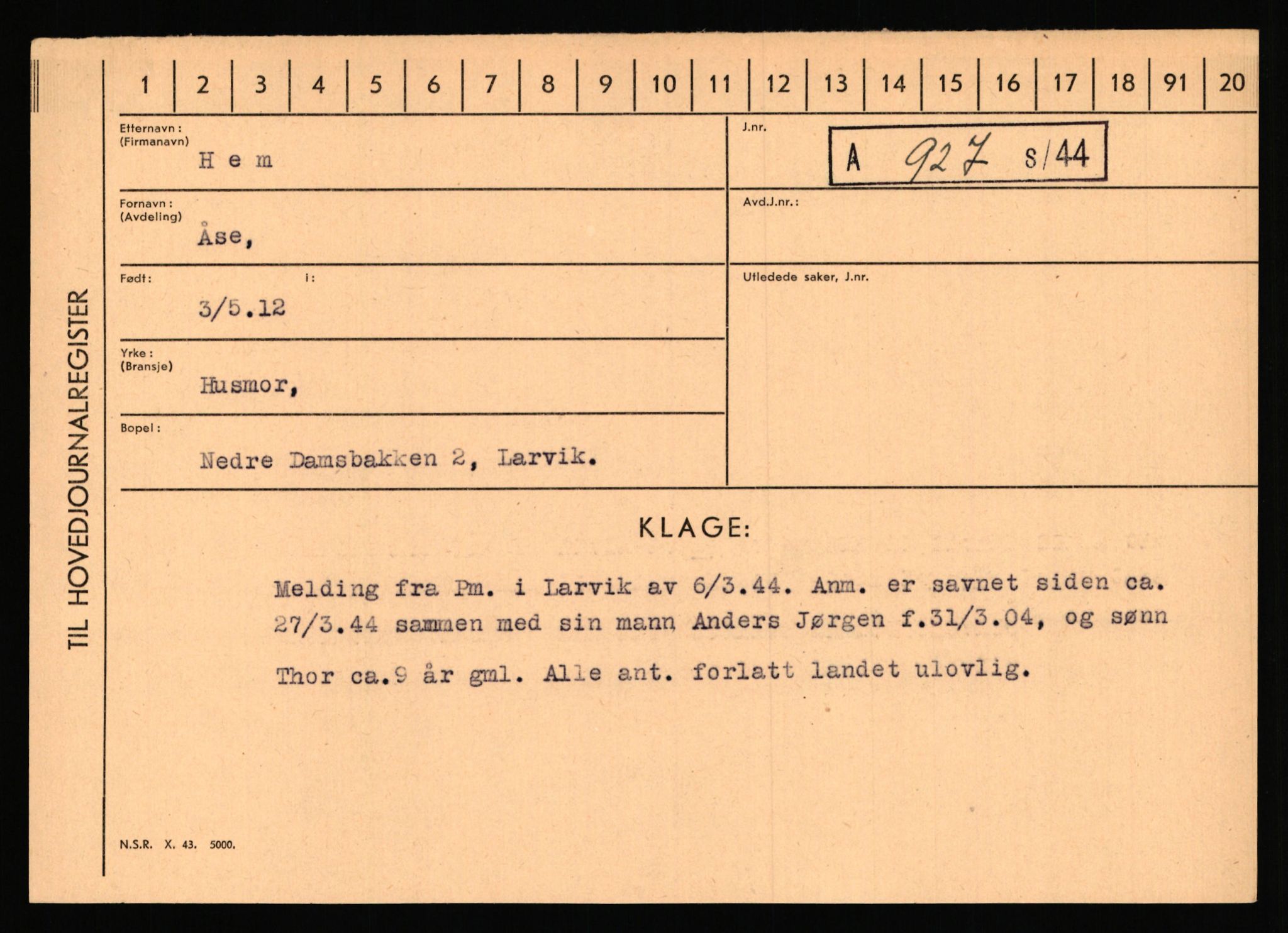 Statspolitiet - Hovedkontoret / Osloavdelingen, AV/RA-S-1329/C/Ca/L0006: Hanche - Hokstvedt, 1943-1945, p. 3524