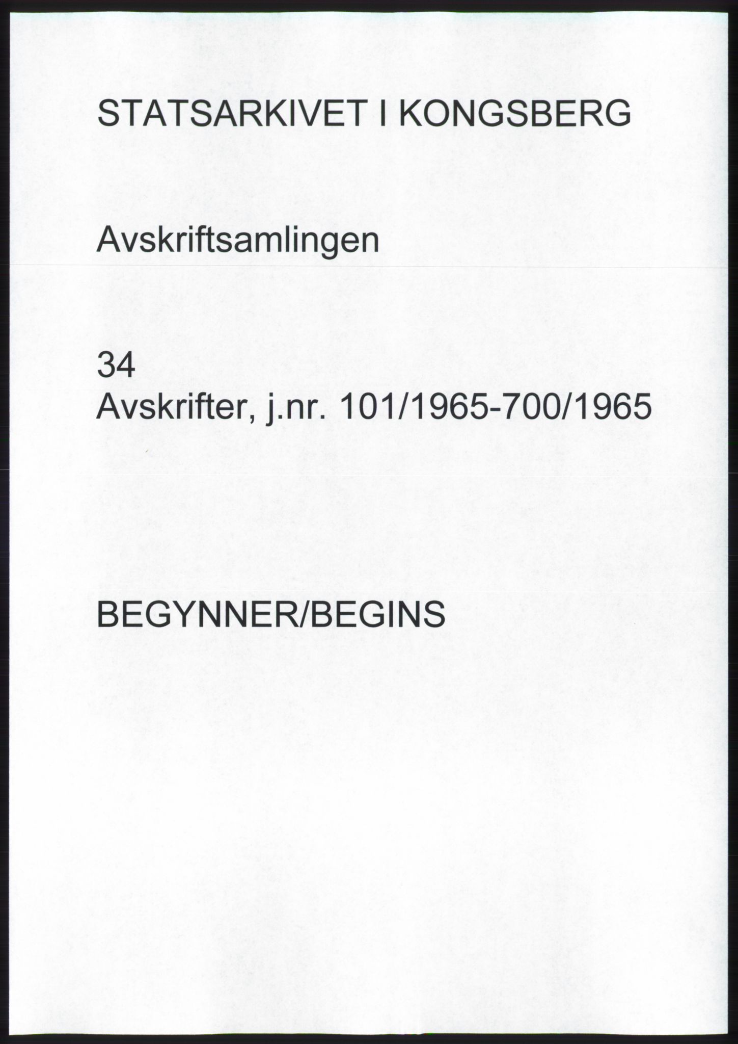 Statsarkivet i Kongsberg, AV/SAKO-A-0001/E/Ee/L0034: Avskrifter, SAO jnr. 110/1965 - 698/1965, 1965, p. 1