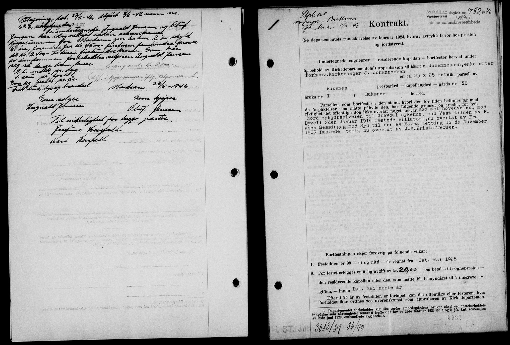 Lofoten sorenskriveri, SAT/A-0017/1/2/2C/L0007a: Mortgage book no. 7a, 1939-1940, Diary no: : 782/1940