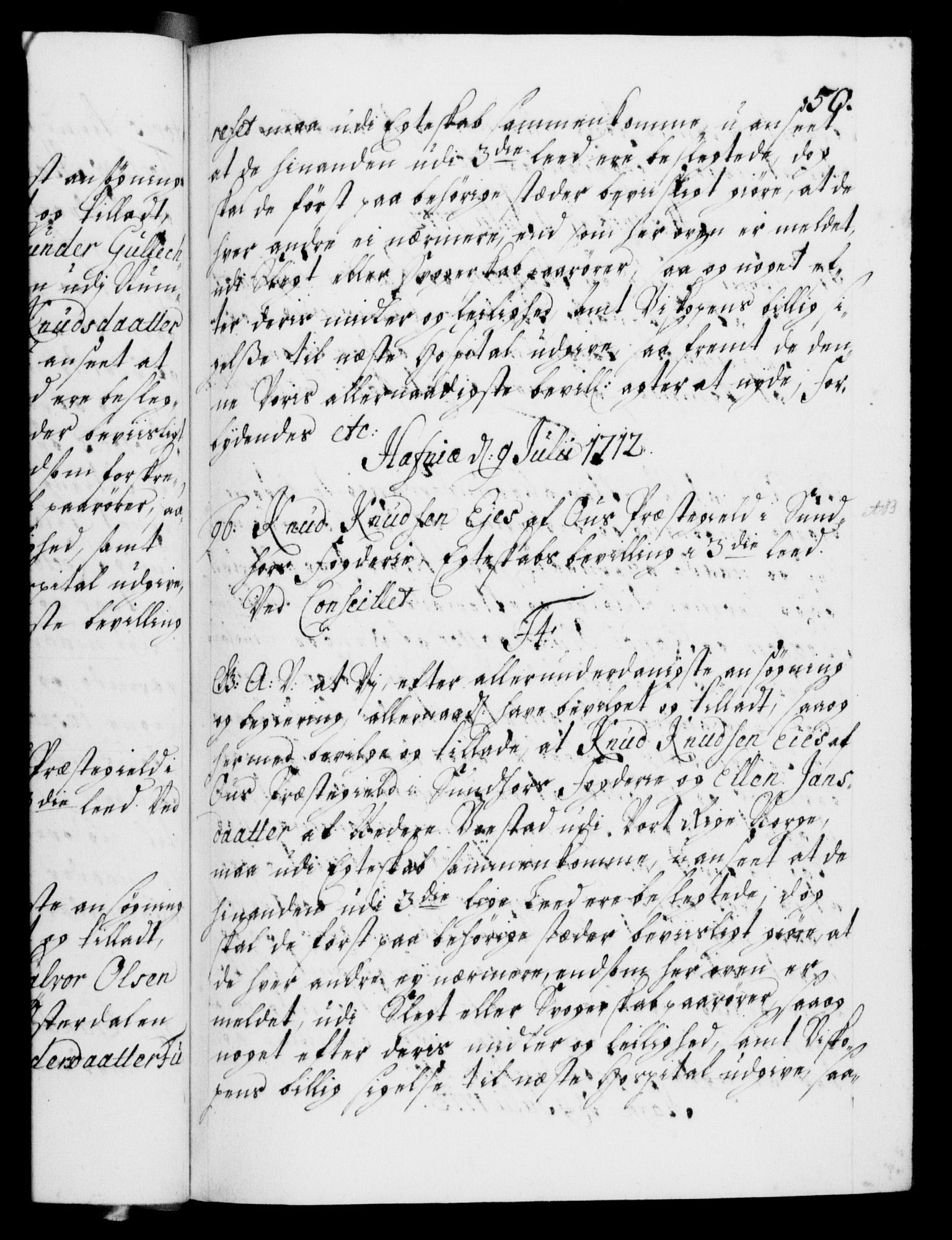 Danske Kanselli 1572-1799, AV/RA-EA-3023/F/Fc/Fca/Fcaa/L0021: Norske registre, 1712-1715, p. 50a