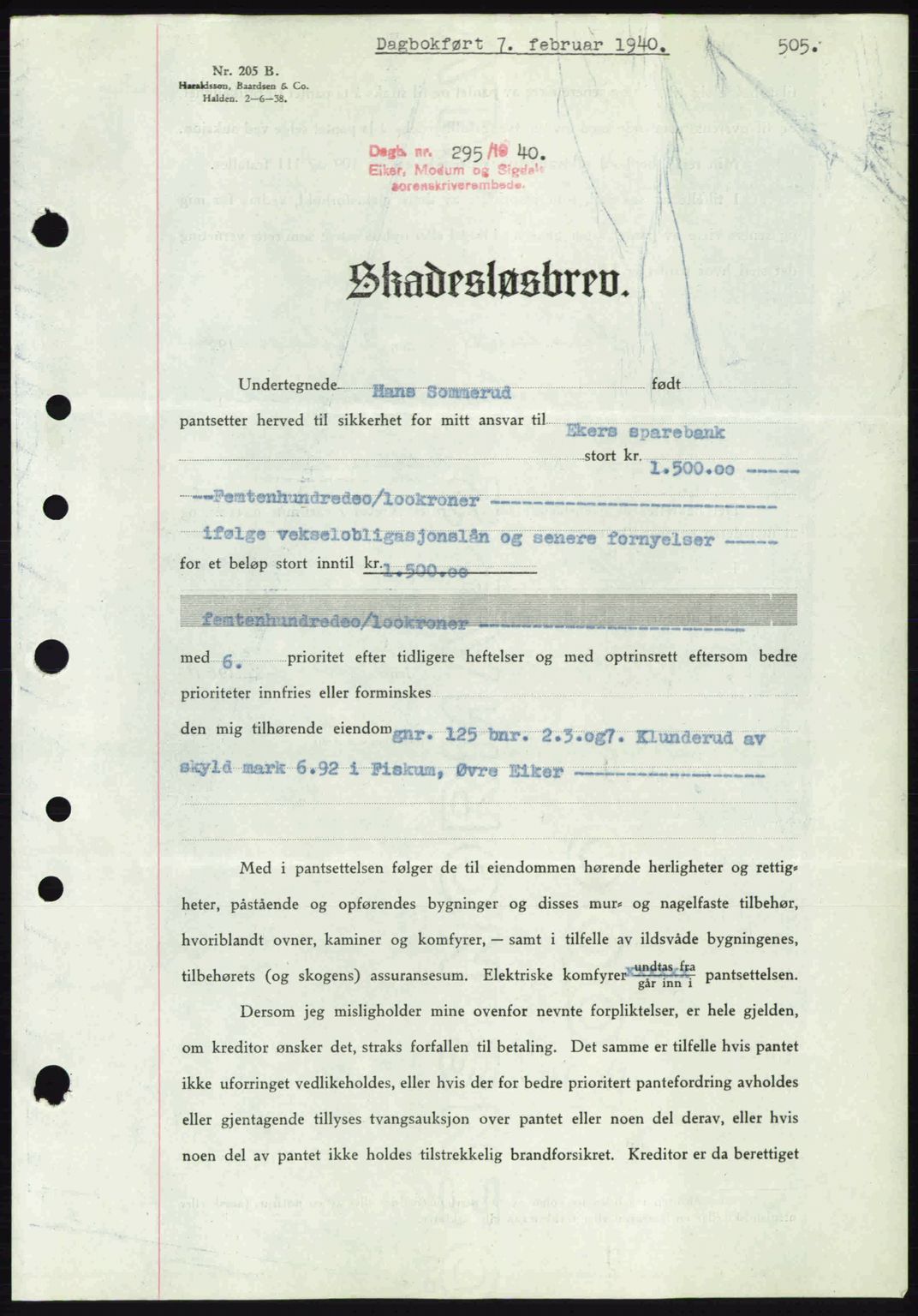 Eiker, Modum og Sigdal sorenskriveri, SAKO/A-123/G/Ga/Gab/L0041: Mortgage book no. A11, 1939-1940, Diary no: : 295/1940