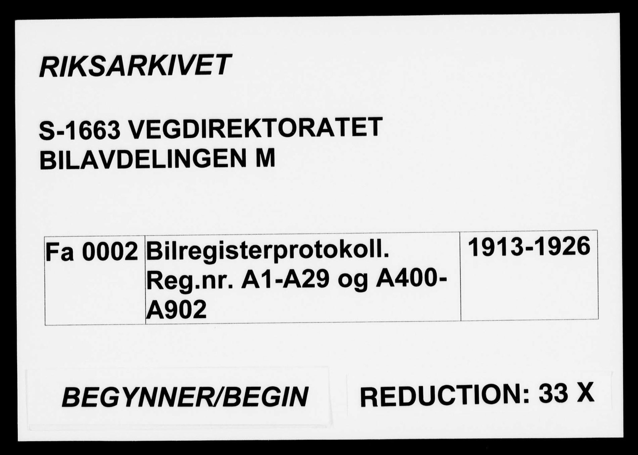 Vegdirektoratet, Bilavdelingen M, AV/RA-S-1663/F/Fa/L0002: Bilregisterprotokoll. Reg.nr. A1-A29 og A400-A902, 1913-1926