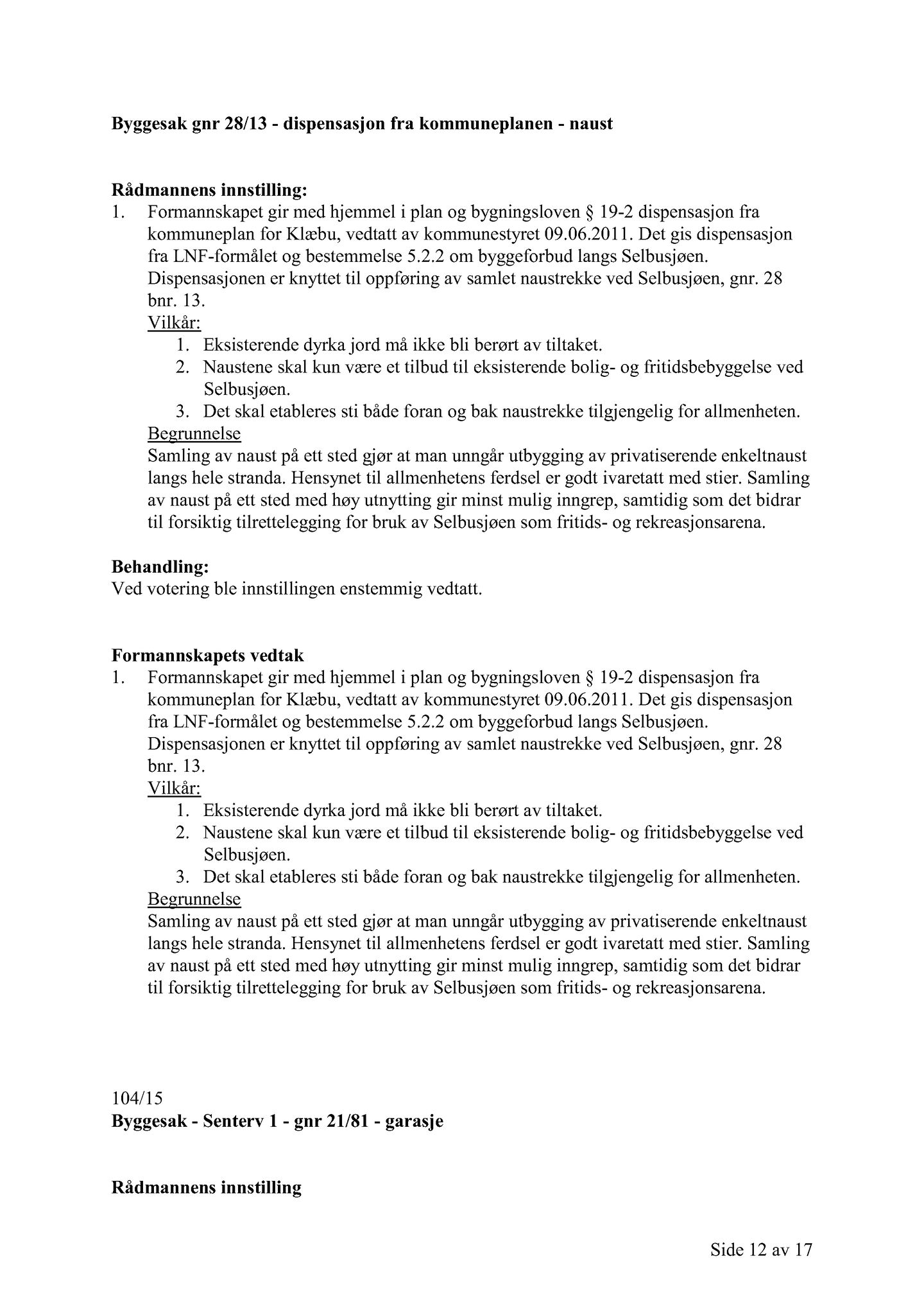 Klæbu Kommune, TRKO/KK/02-FS/L008: Formannsskapet - Møtedokumenter, 2015, p. 2743