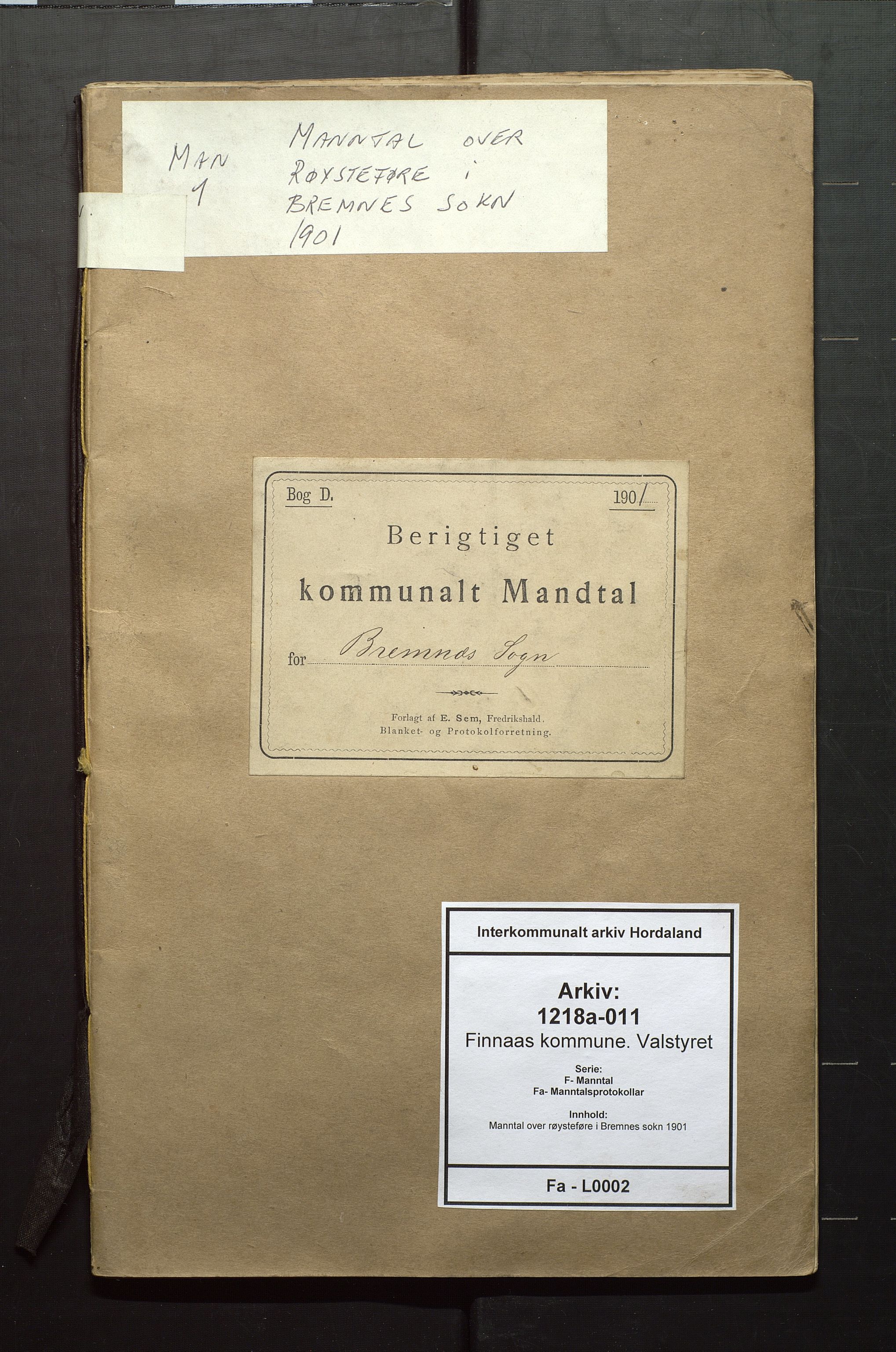 Finnaas kommune. Valstyret, IKAH/1218a-011/F/Fa/L0002: Manntal over røysteføre i Bremnes sokn, 1901