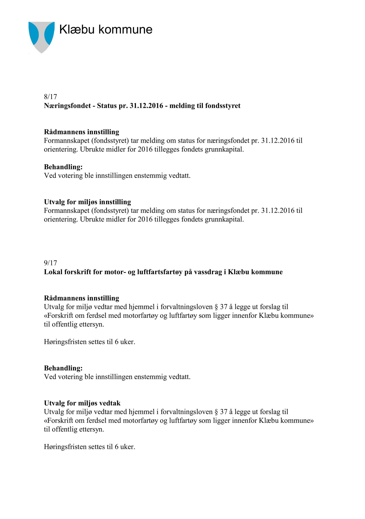 Klæbu Kommune, TRKO/KK/06-UM/L004: Utvalg for miljø - Møtedokumenter 2017, 2017, p. 515