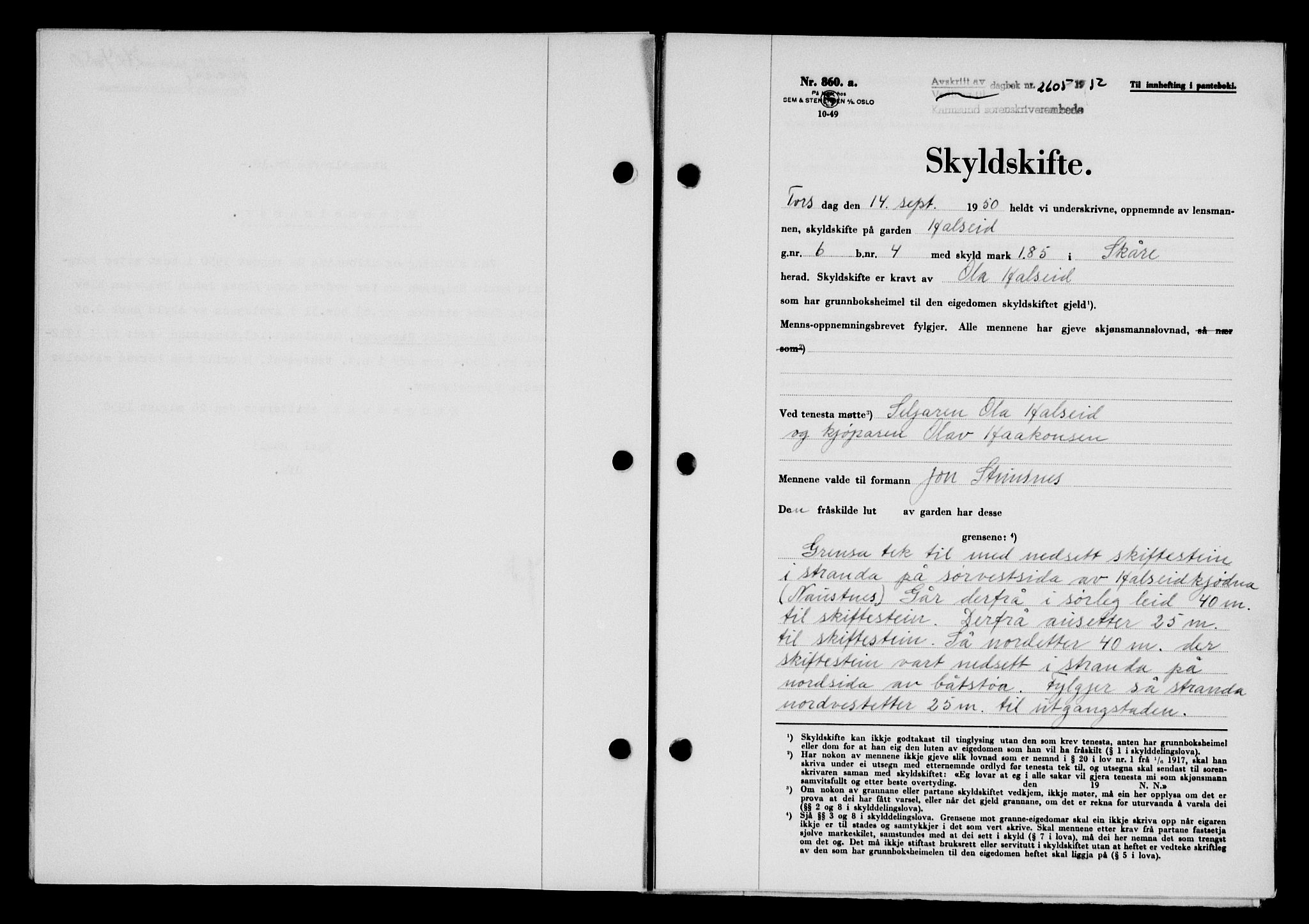 Karmsund sorenskriveri, SAST/A-100311/01/II/IIB/L0101: Mortgage book no. 81A, 1950-1951, Diary no: : 2605/1950