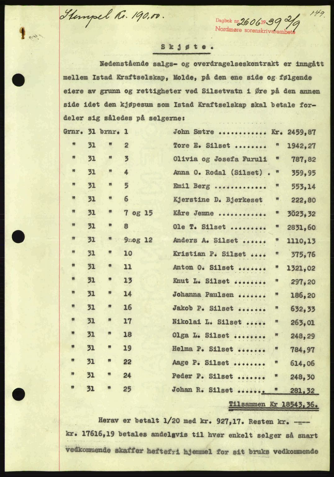 Nordmøre sorenskriveri, AV/SAT-A-4132/1/2/2Ca: Mortgage book no. A87, 1939-1940, Diary no: : 2606/1939