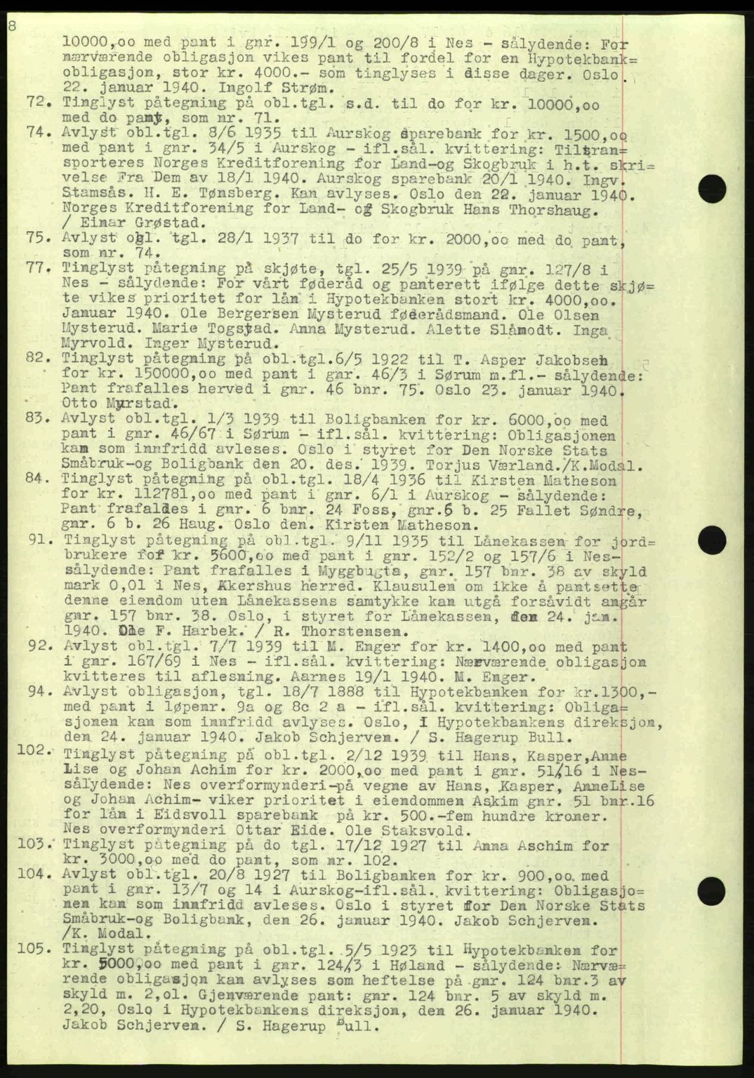 Nes tingrett, SAO/A-10548/G/Gb/Gbb/L0010: Mortgage book no. 54, 1939-1940, Diary no: : 72/1940