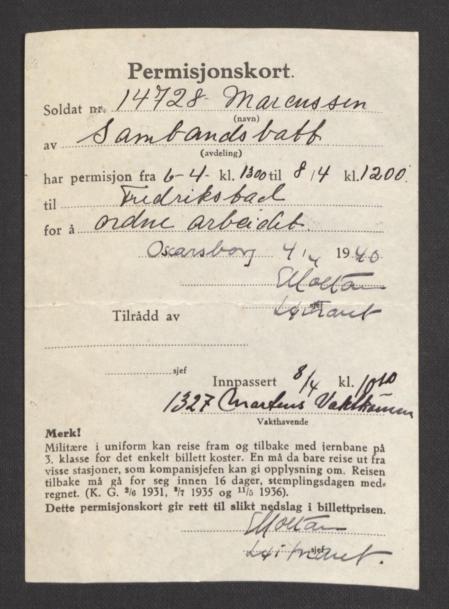 Forsvarsdepartementet, Oscarsborg festning, AV/RA-RAFA-4479/F/Fa/L0001: Vaktjournal (vedlagt 9 permisjonskort), 1940