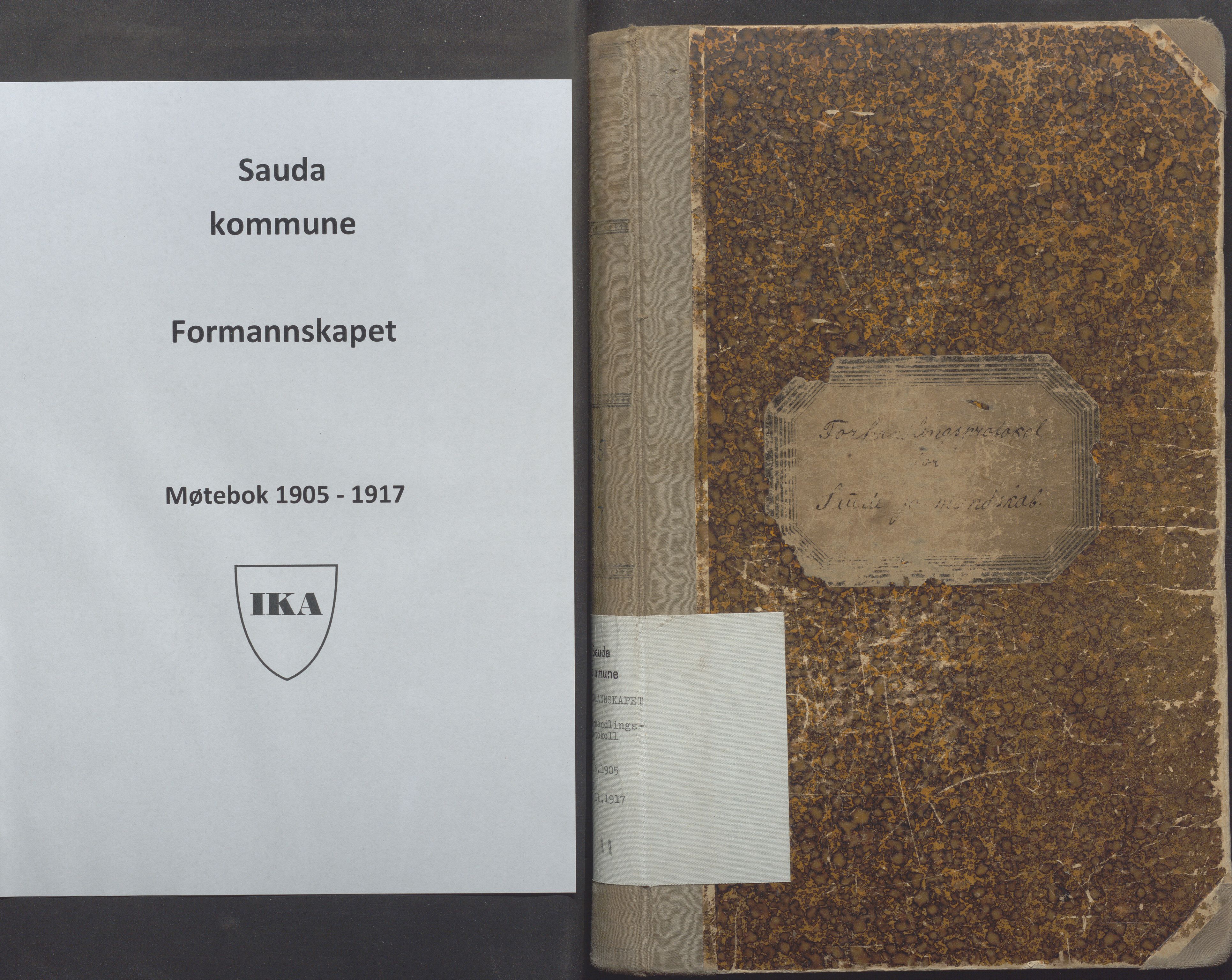 Sauda kommune - Formannskapet/sentraladministrasjonen, IKAR/K-100597/A/Aa/L0004: Møtebok, 1905-1917