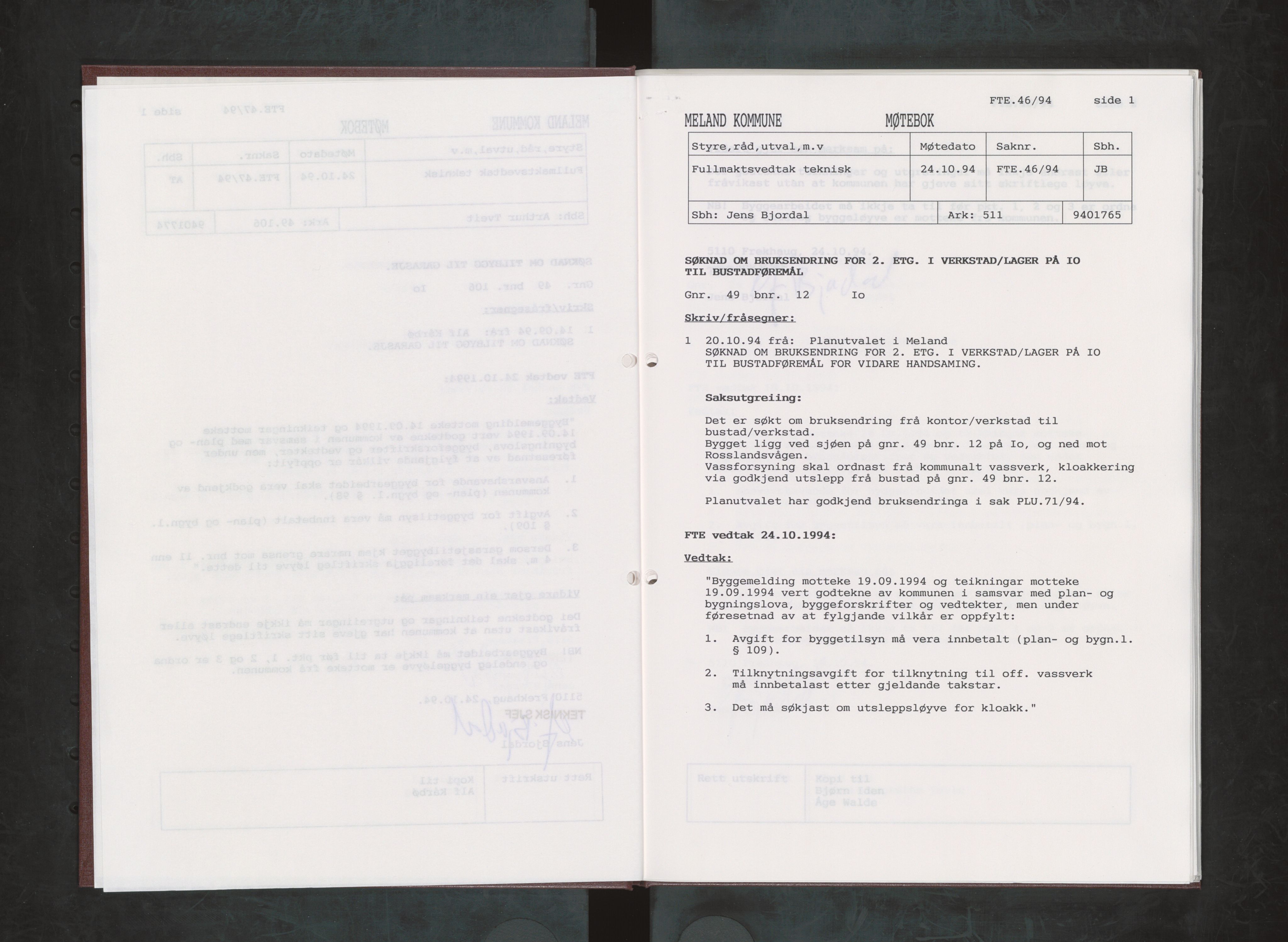 Meland kommune. Bygningsrådet , IKAH/1256-511/A/Ab/L0004: Møtebok fullmaktsvedtak bygningsrådet, 1994