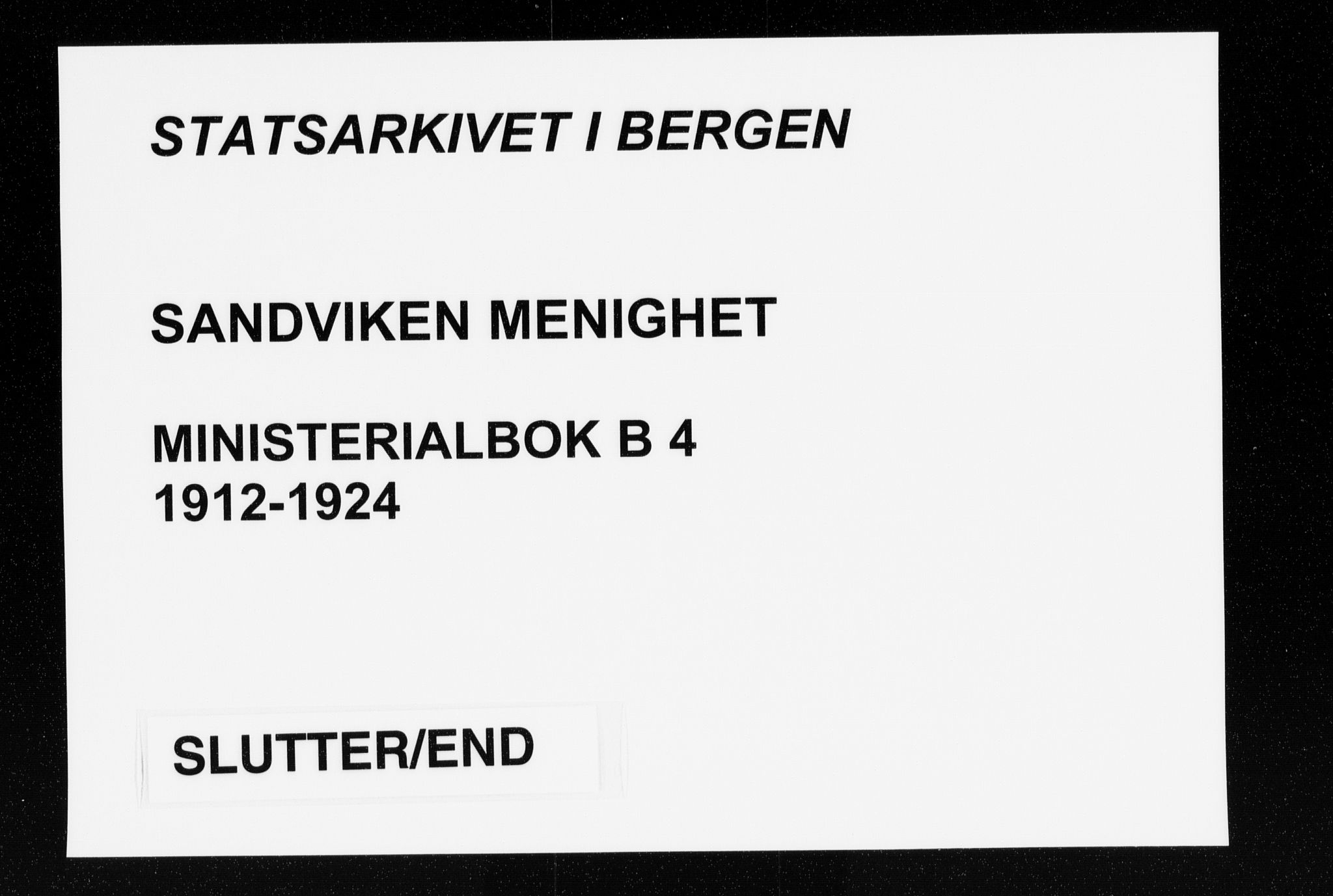 Sandviken Sokneprestembete, AV/SAB-A-77601/H/Ha/L0007: Parish register (official) no. B 4, 1912-1924