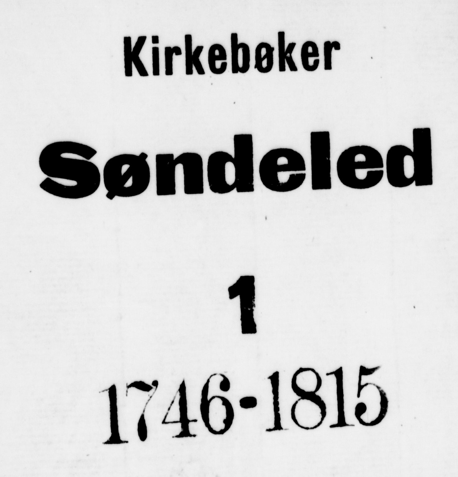 Risør sokneprestkontor, AV/SAK-1111-0035/F/Fa/L0001: Parish register (official) no. A 1, 1746-1815