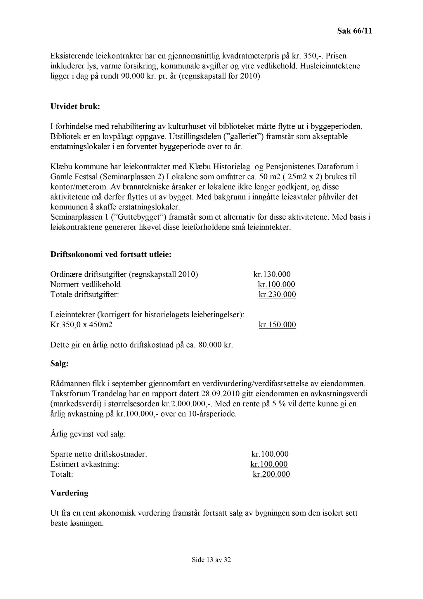 Klæbu Kommune, TRKO/KK/02-FS/L004: Formannsskapet - Møtedokumenter, 2011, p. 1568