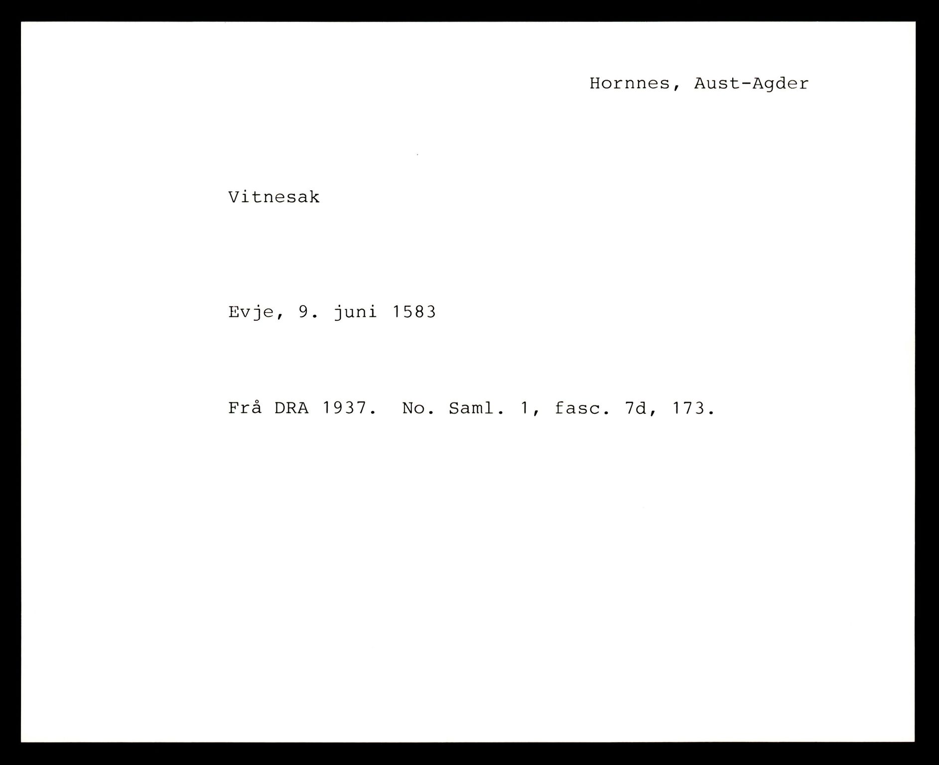 Riksarkivets diplomsamling, AV/RA-EA-5965/F35/F35e/L0024: Registreringssedler Aust-Agder 2, 1400-1700, p. 323