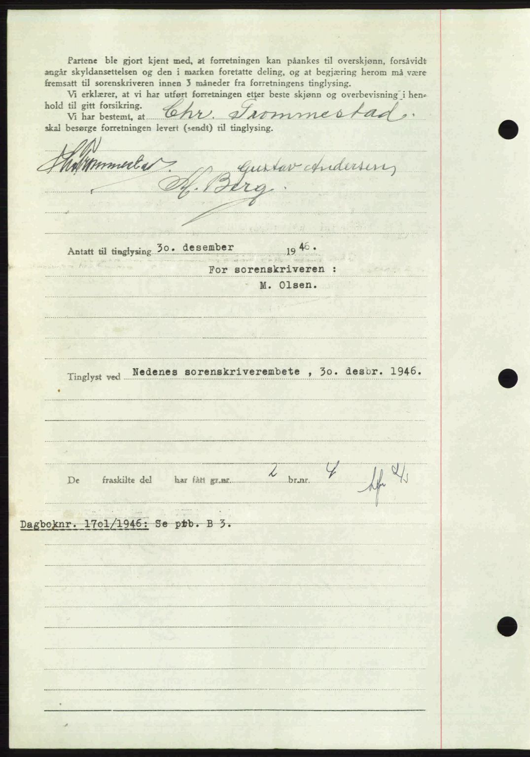 Nedenes sorenskriveri, AV/SAK-1221-0006/G/Gb/Gba/L0056: Mortgage book no. A8, 1946-1947, Diary no: : 1700/1946