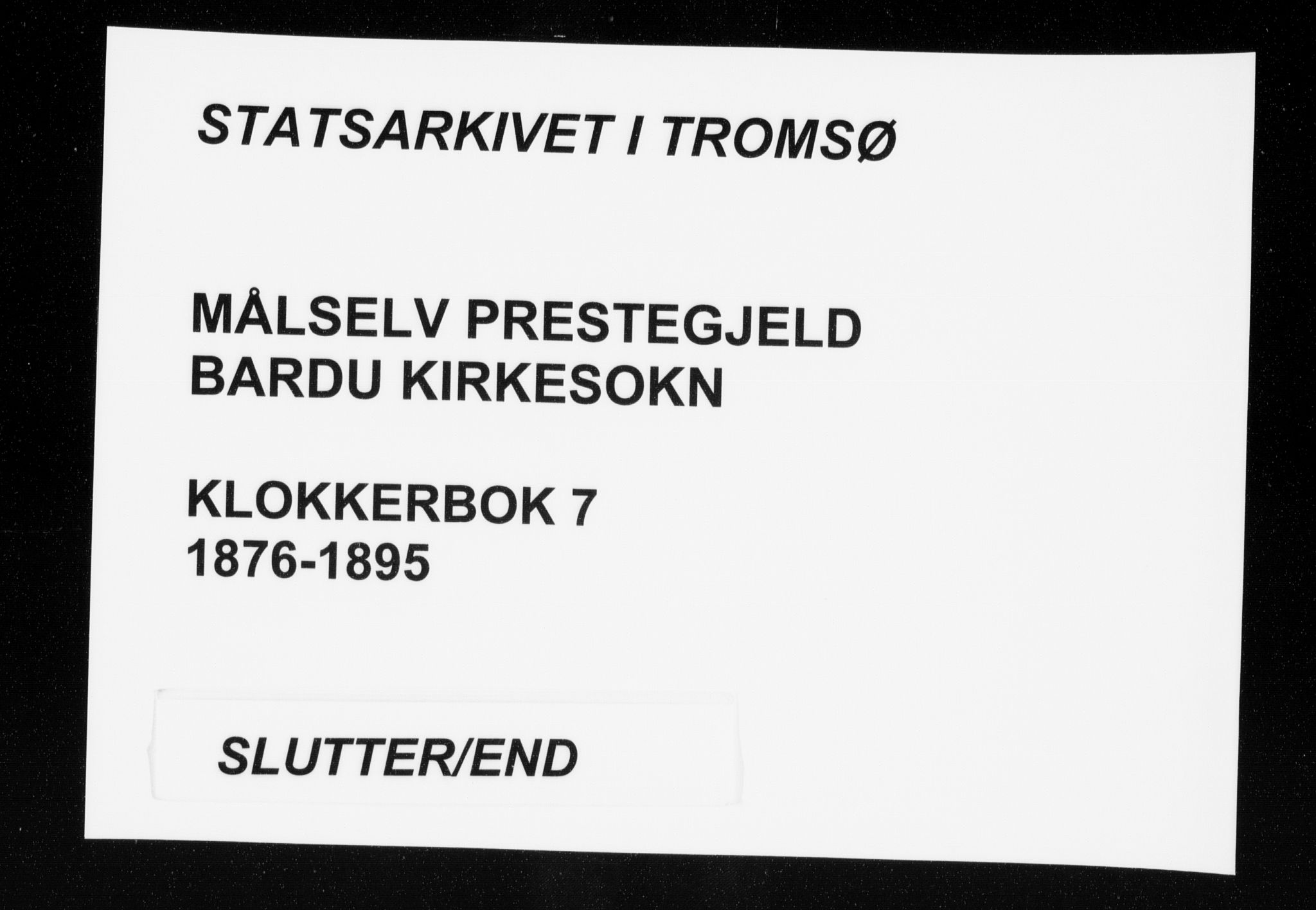 Målselv sokneprestembete, AV/SATØ-S-1311/G/Ga/Gab/L0007klokker: Parish register (copy) no. 7, 1876-1895