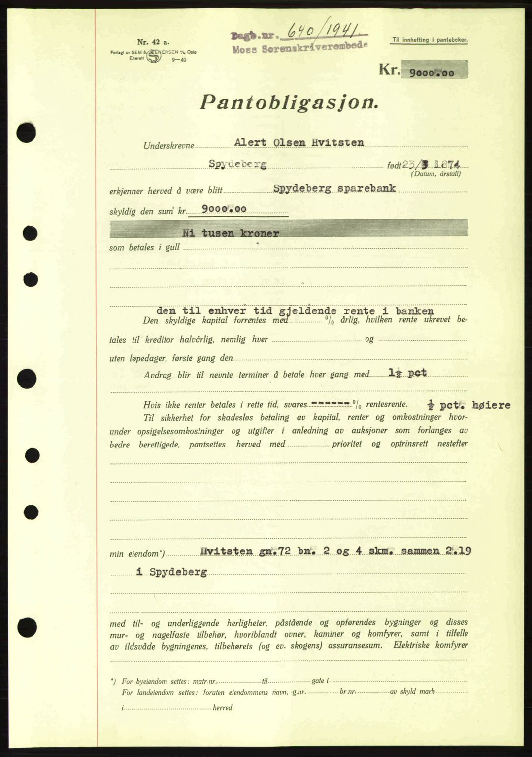 Moss sorenskriveri, SAO/A-10168: Mortgage book no. B10, 1940-1941, Diary no: : 640/1941