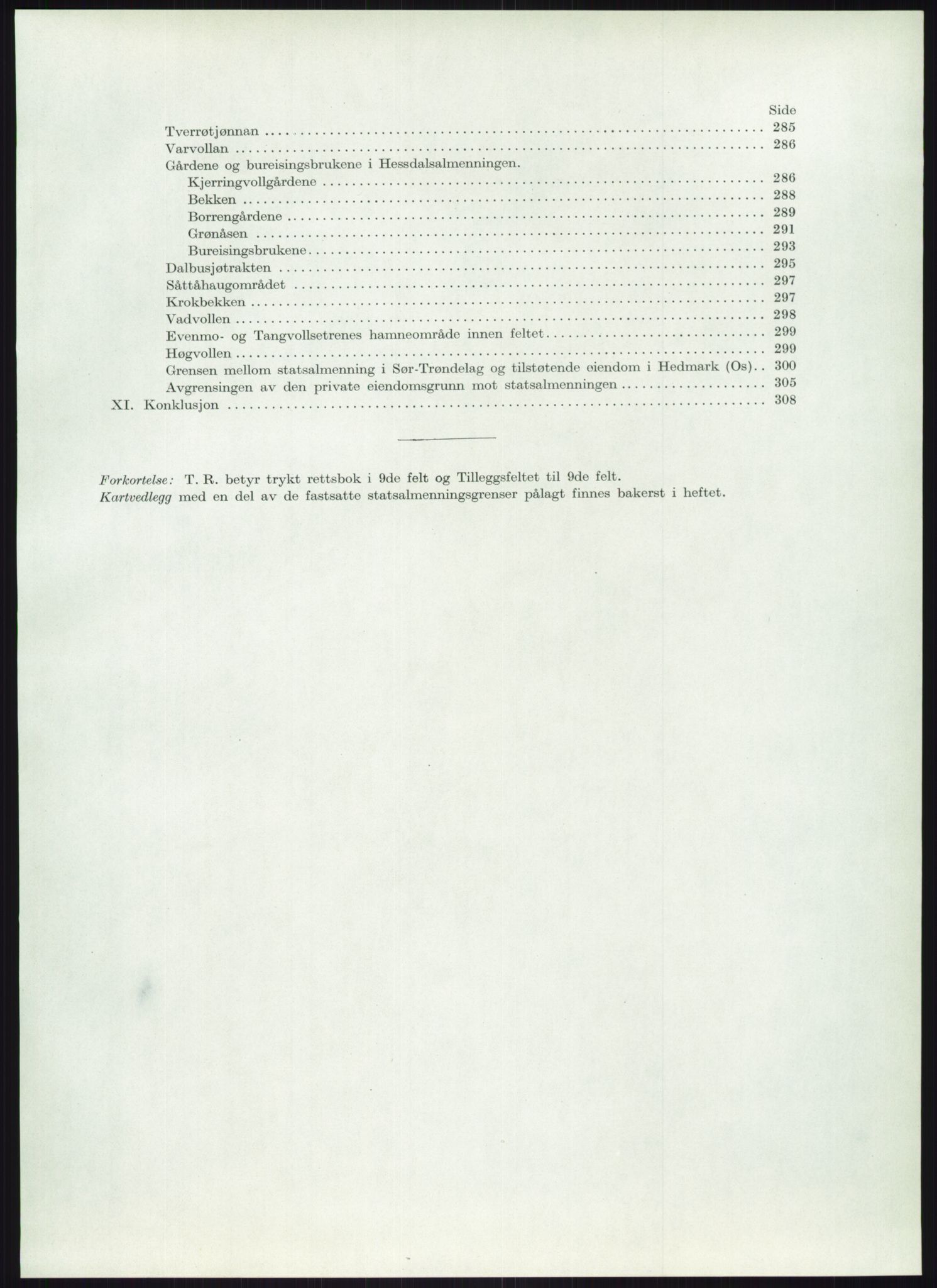 Høyfjellskommisjonen, AV/RA-S-1546/X/Xa/L0001: Nr. 1-33, 1909-1953, p. 4723