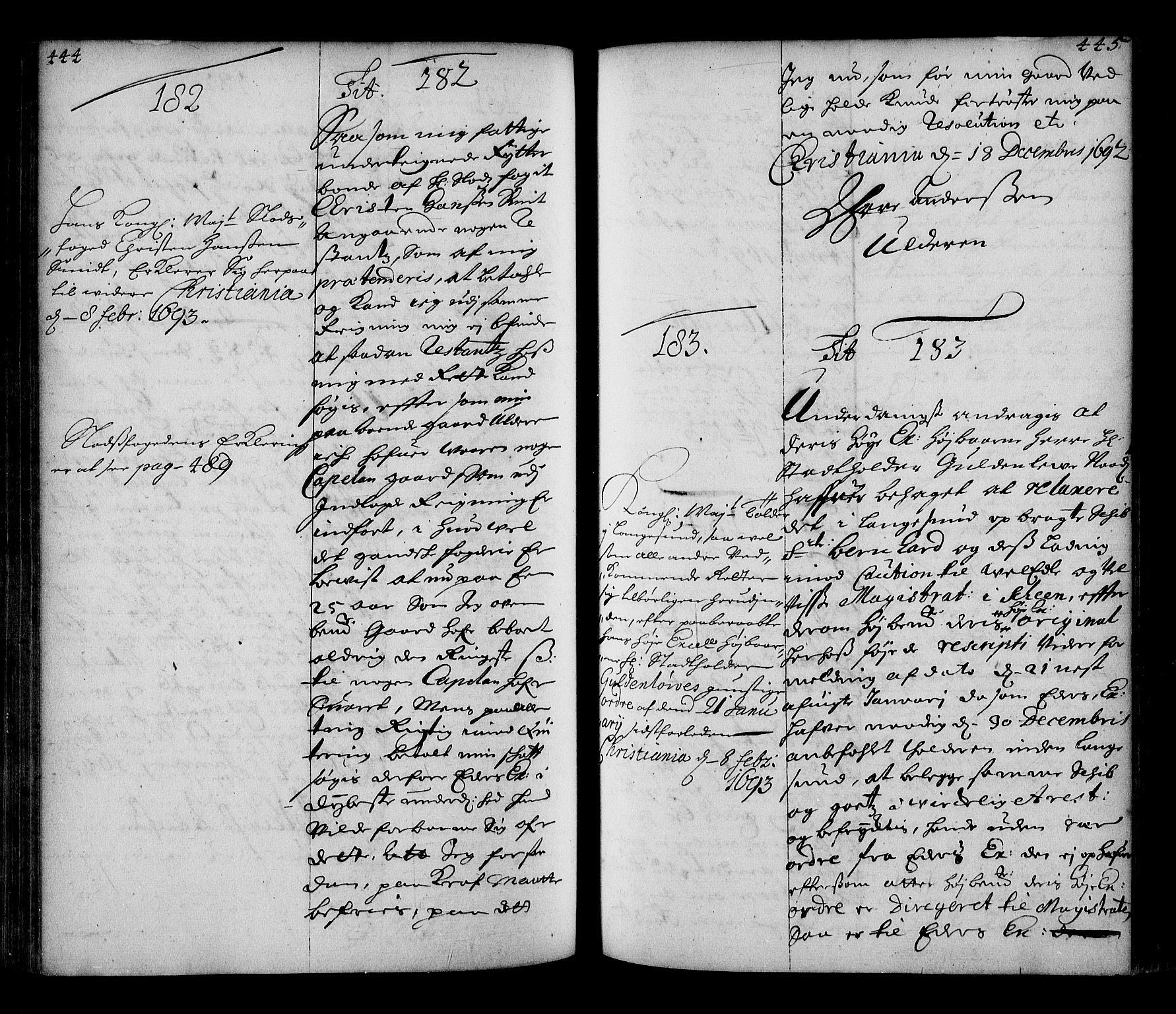 Stattholderembetet 1572-1771, RA/EA-2870/Ae/L0010: Supplikasjons- og resolusjonsprotokoll, 1692-1693, p. 444-445