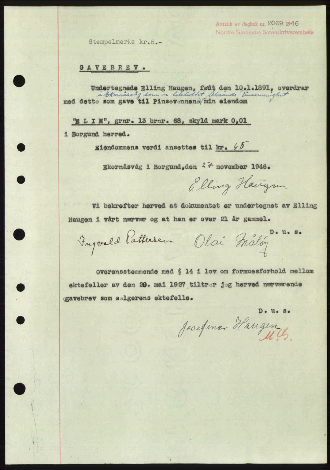 Nordre Sunnmøre sorenskriveri, AV/SAT-A-0006/1/2/2C/2Ca: Mortgage book no. A23, 1946-1947, Diary no: : 2069/1946