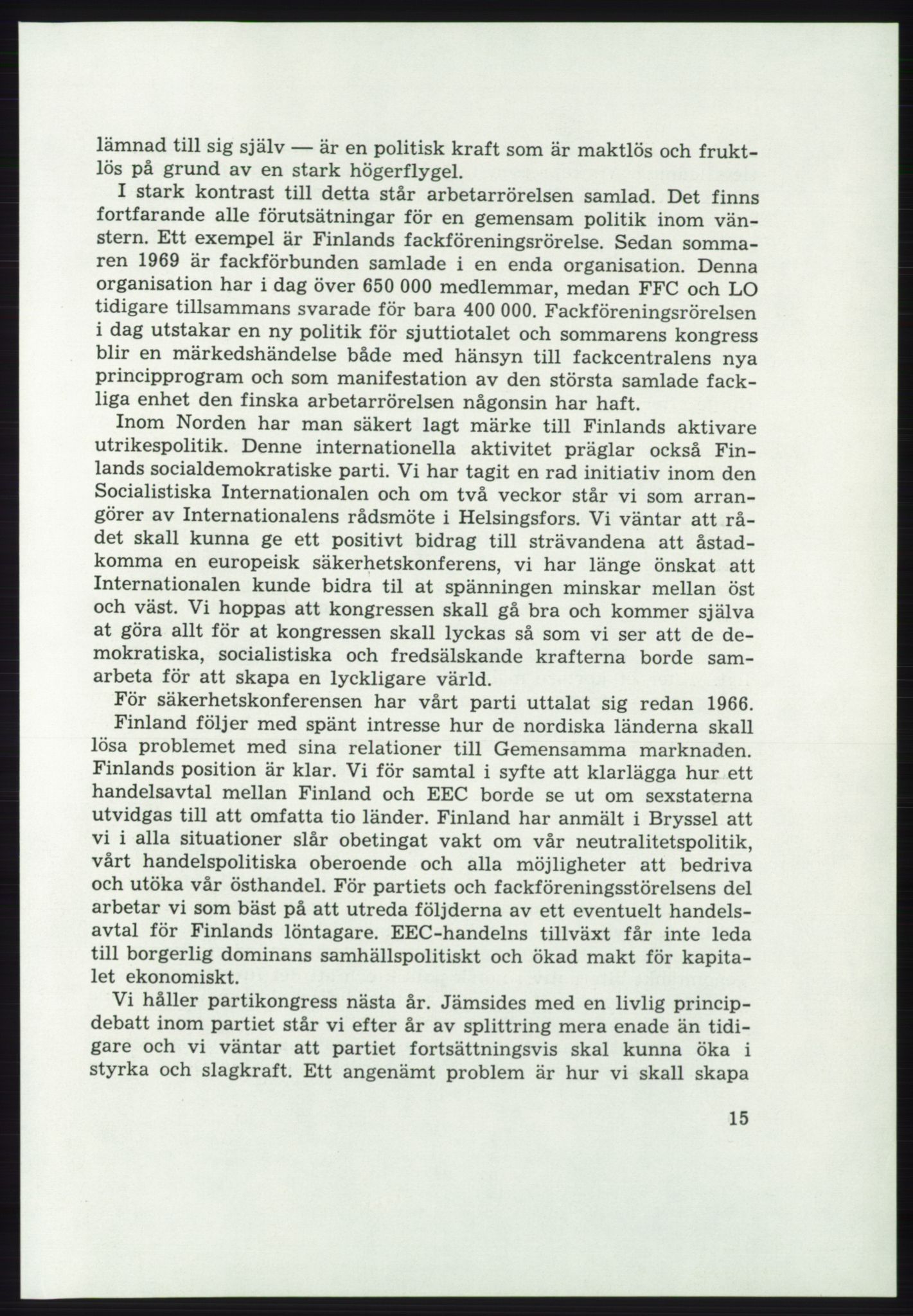 Det norske Arbeiderparti - publikasjoner, AAB/-/-/-: Protokoll over forhandlingene på det 43. ordinære landsmøte 9.-11. mai 1971 i Oslo, 1971, p. 15