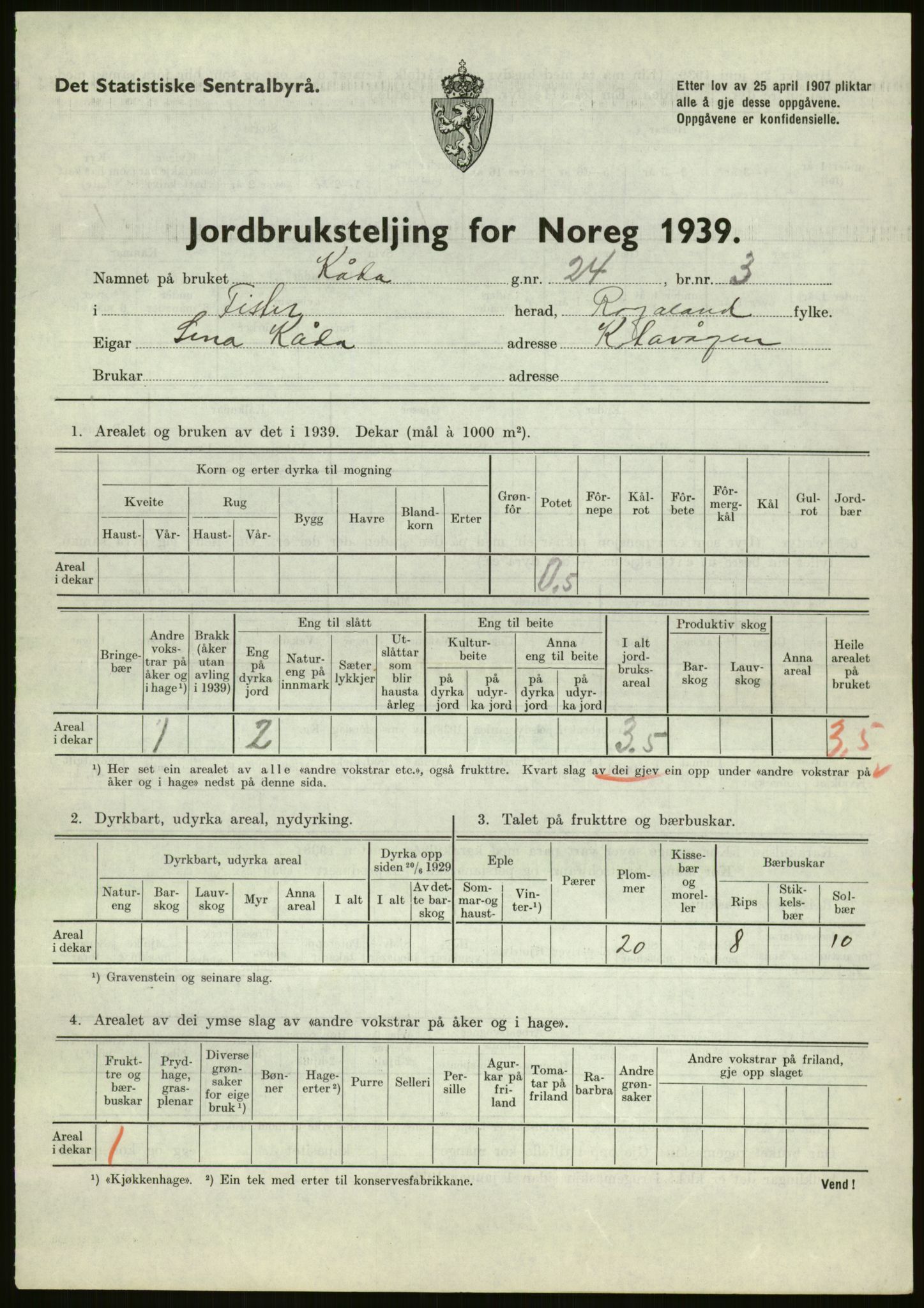 Statistisk sentralbyrå, Næringsøkonomiske emner, Jordbruk, skogbruk, jakt, fiske og fangst, AV/RA-S-2234/G/Gb/L0184: Rogaland: Årdal, Fister og Hjelmeland, 1939, p. 97