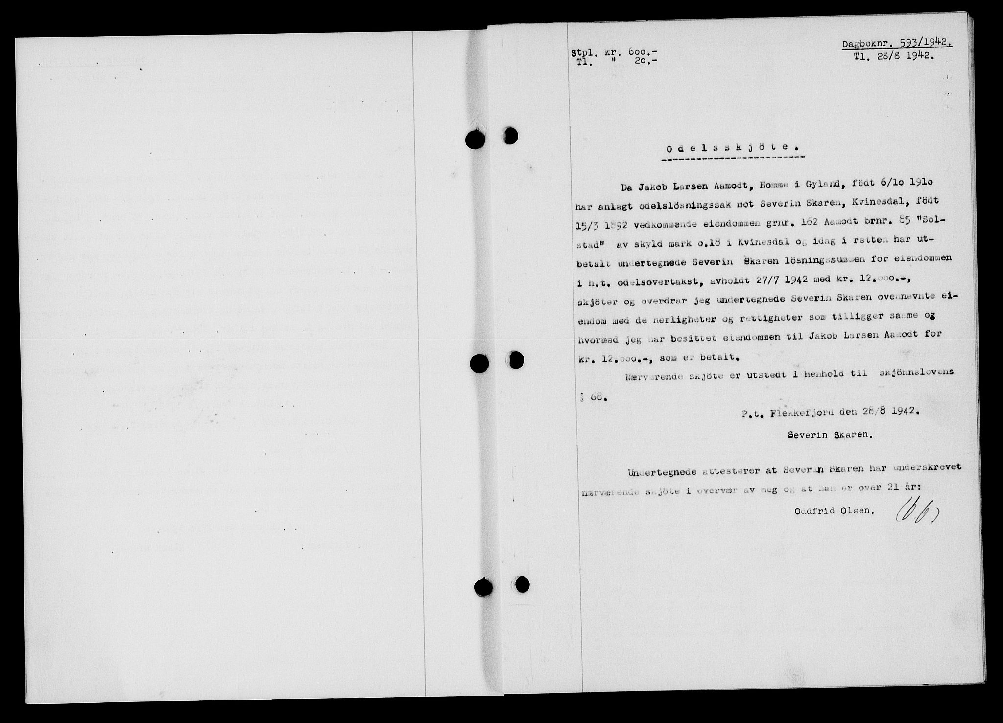Flekkefjord sorenskriveri, SAK/1221-0001/G/Gb/Gba/L0057: Mortgage book no. A-5, 1941-1942, Diary no: : 593/1942