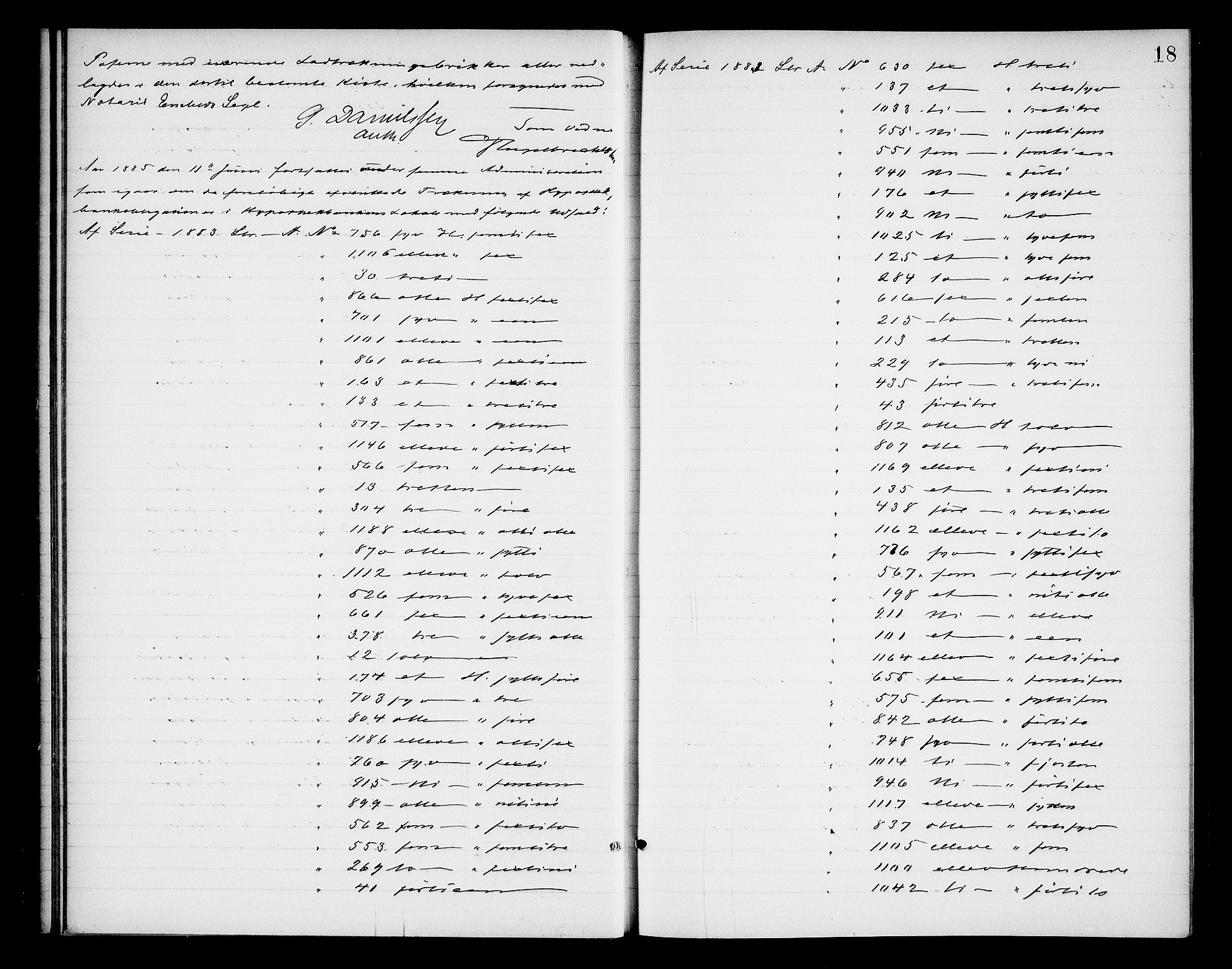 Oslo byfogd avd. I, AV/SAO-A-10220/L/Lb/Lba/L0005: Notarialprotokoll, rekke I, 1885-1888, p. 17b-18a