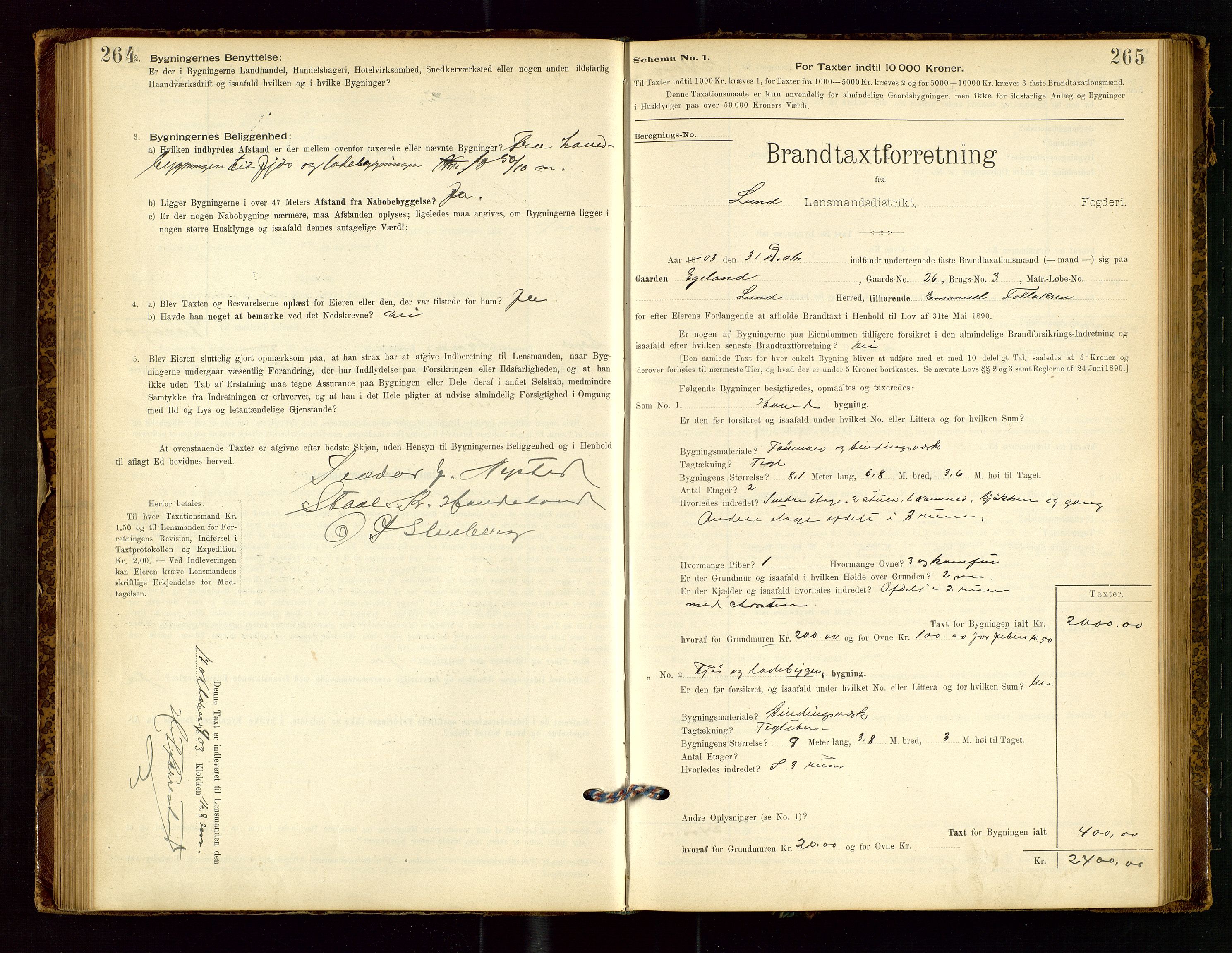Lund lensmannskontor, SAST/A-100303/Gob/L0001: "Brandtakstprotokol", 1894-1907, p. 264-265