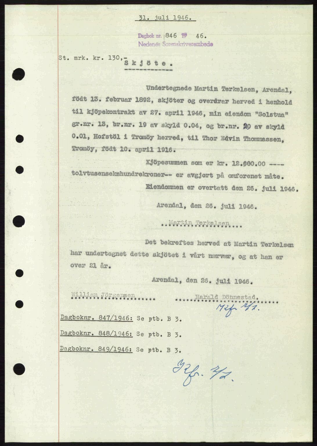 Nedenes sorenskriveri, SAK/1221-0006/G/Gb/Gba/L0055: Mortgage book no. A7, 1946-1946, Diary no: : 846/1946