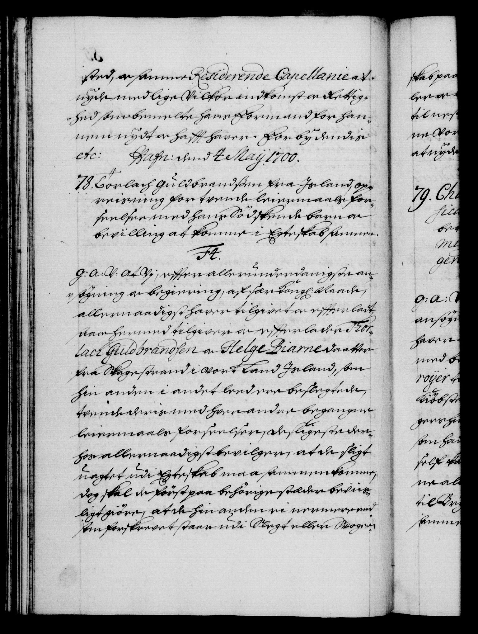 Danske Kanselli 1572-1799, RA/EA-3023/F/Fc/Fca/Fcaa/L0018: Norske registre, 1699-1703, p. 85b