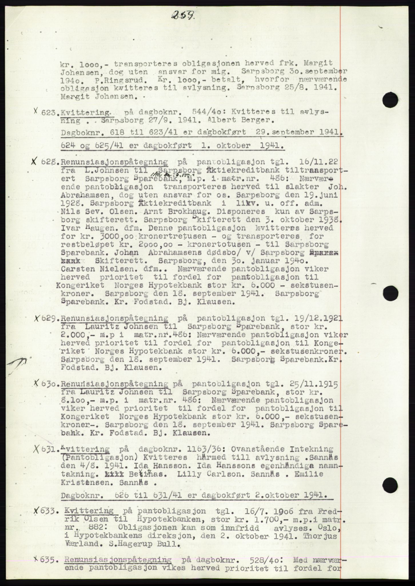 Sarpsborg byfogd, SAO/A-10864/G/Ga/Gae/L0001: Mortgage book no. C1, 1943-1951, Deed date: 29.09.1941