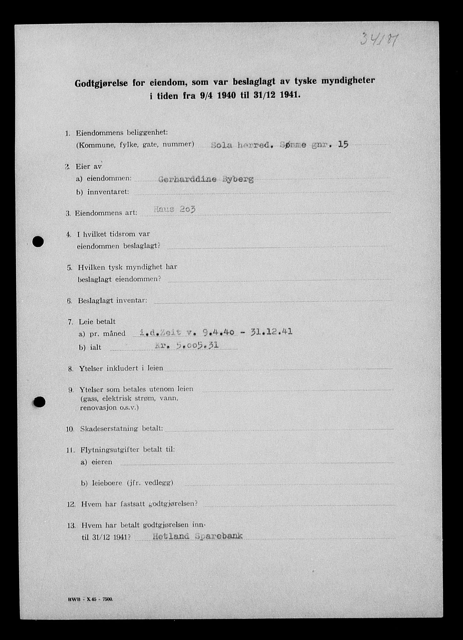 Justisdepartementet, Tilbakeføringskontoret for inndratte formuer, AV/RA-S-1564/I/L1014: Godtgjørelse for beslaglagt eiendom, 1940-1941, p. 208