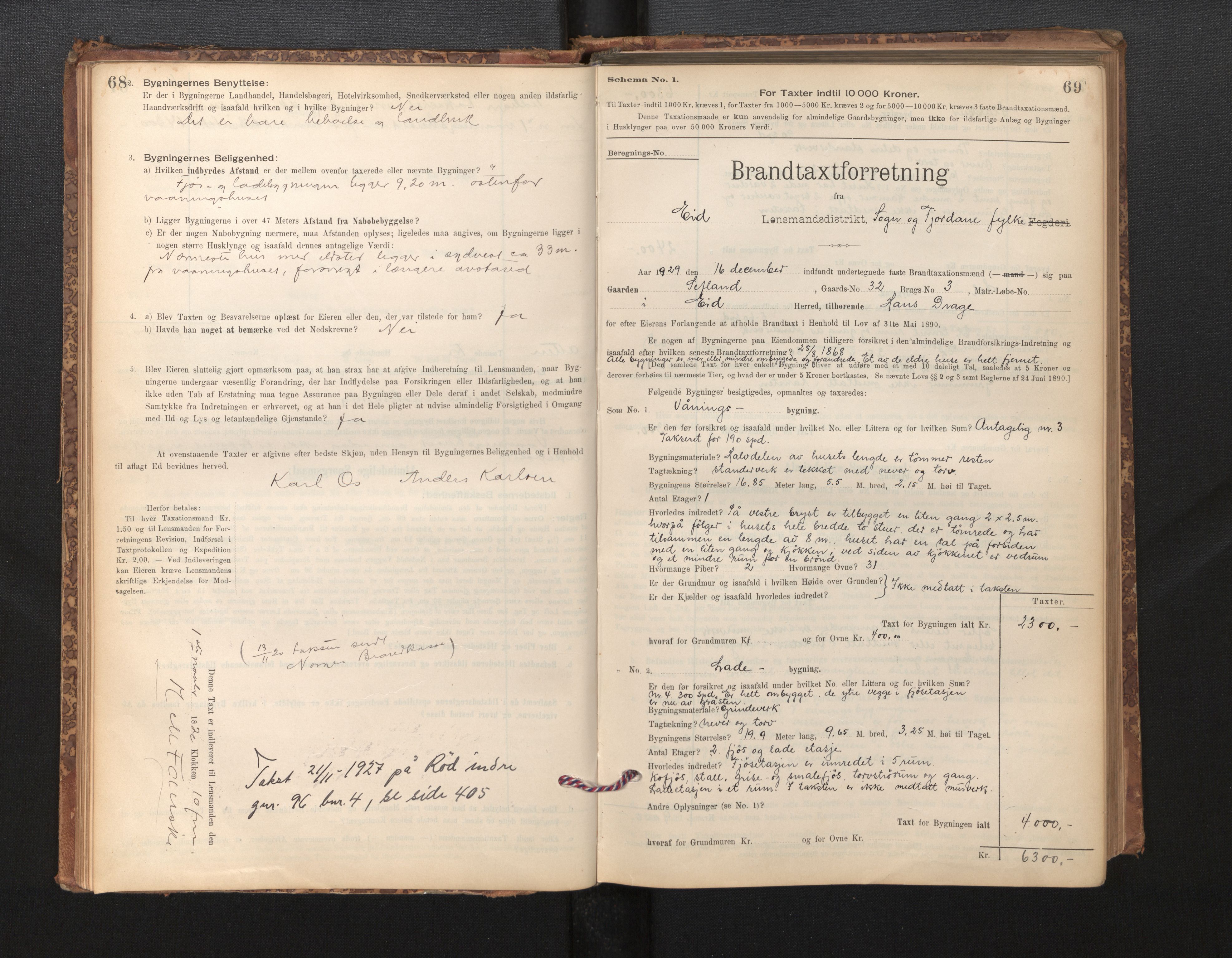 Lensmannen i Eid, SAB/A-27001/0012/L0007: Branntakstprotokoll, skjematakst, 1896-1929, p. 68-69
