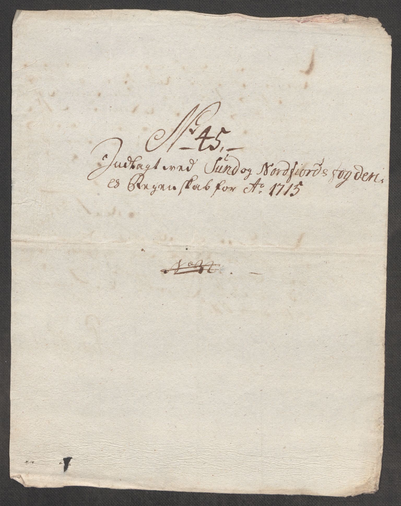 Rentekammeret inntil 1814, Reviderte regnskaper, Fogderegnskap, AV/RA-EA-4092/R53/L3439: Fogderegnskap Sunn- og Nordfjord, 1715, p. 536