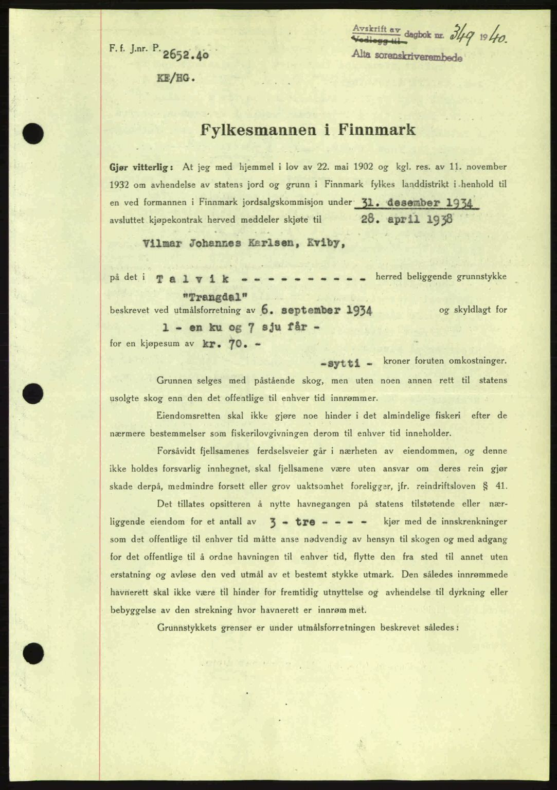 Alta fogderi/sorenskriveri, SATØ/SATØ-5/1/K/Kd/L0033pantebok: Mortgage book no. 33, 1940-1943, Diary no: : 349/1940