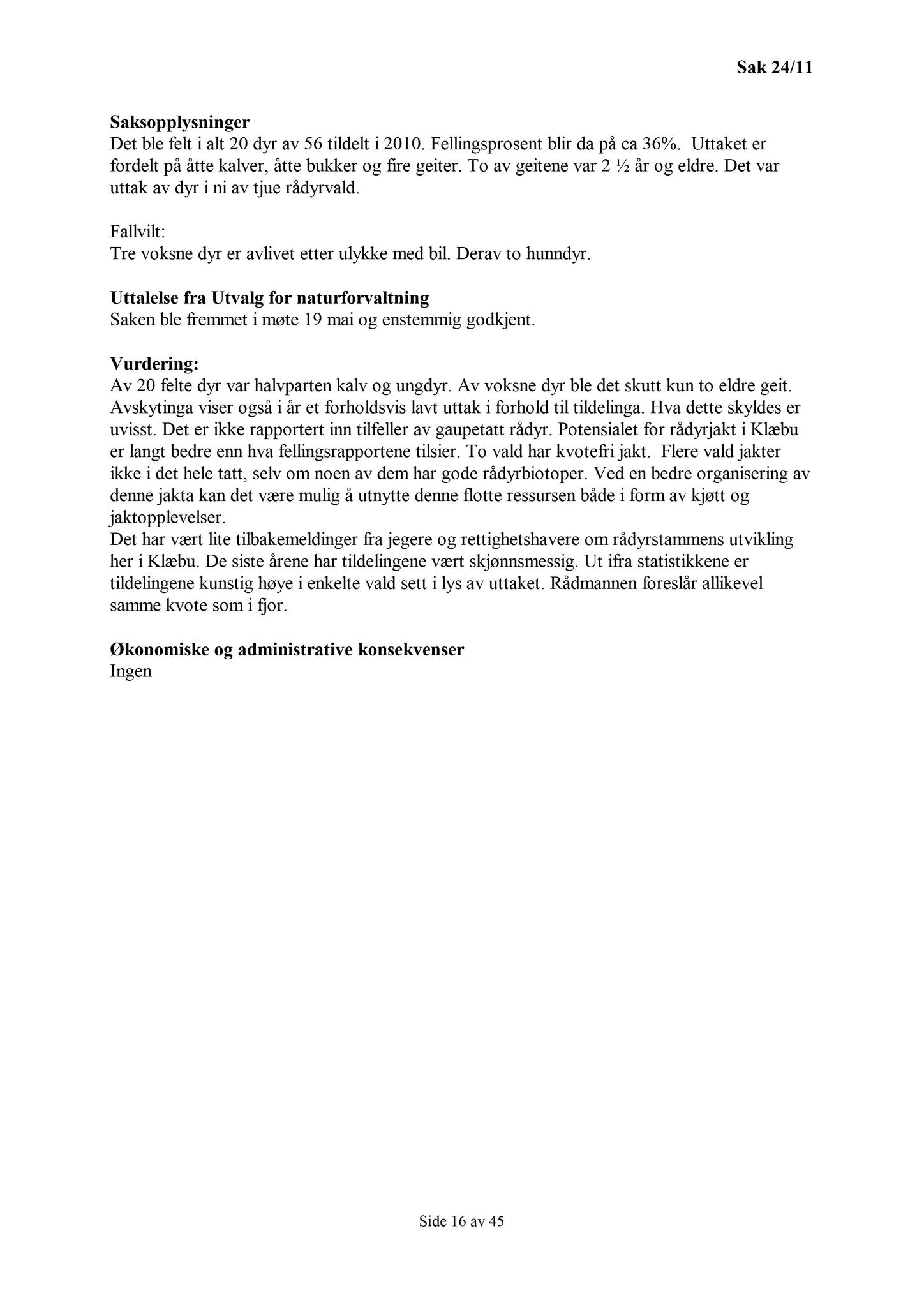 Klæbu Kommune, TRKO/KK/13-NMS/L004: Utvalg for næring, miljø og samferdsel, 2011, p. 264