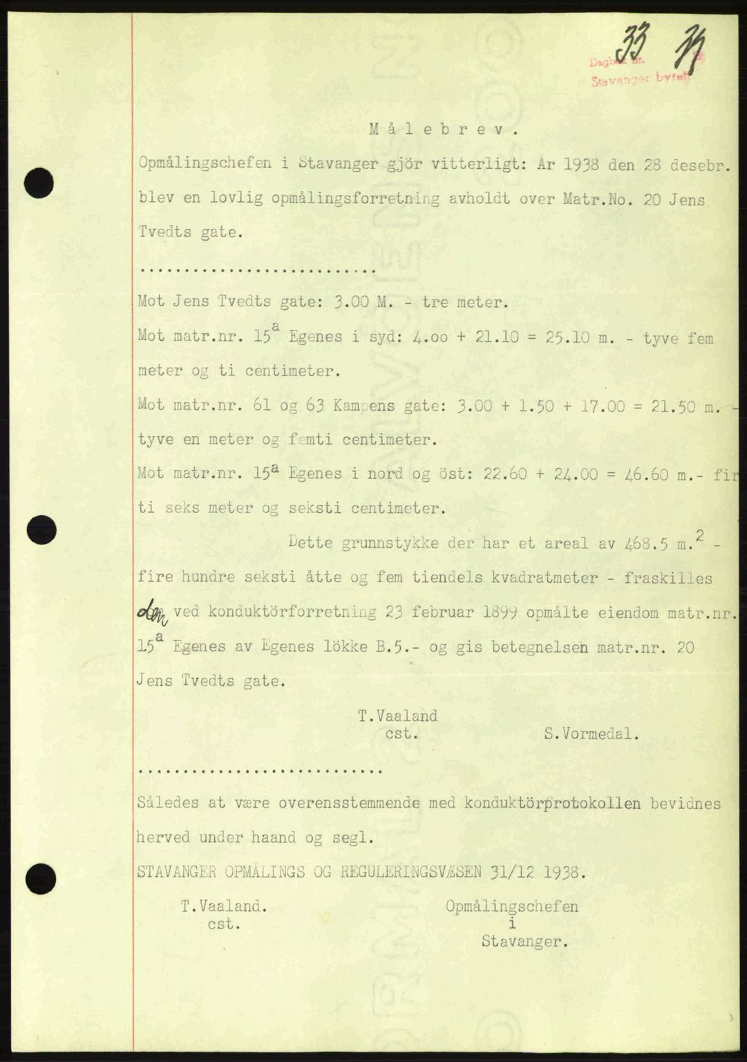 Stavanger byrett, SAST/A-100455/002/G/Gb/L0014: Mortgage book no. A4, 1938-1939, Diary no: : 33/1939