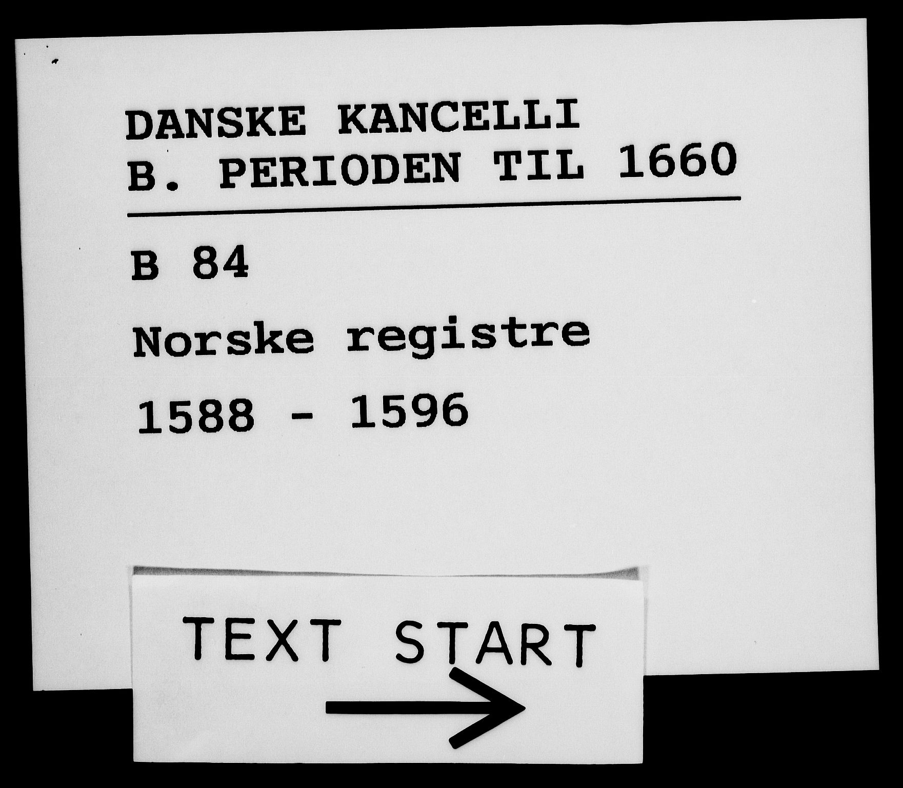 Danske Kanselli 1572-1799, AV/RA-EA-3023/F/Fc/Fca/Fcaa/L0002: Norske registre (mikrofilm), 1588-1596