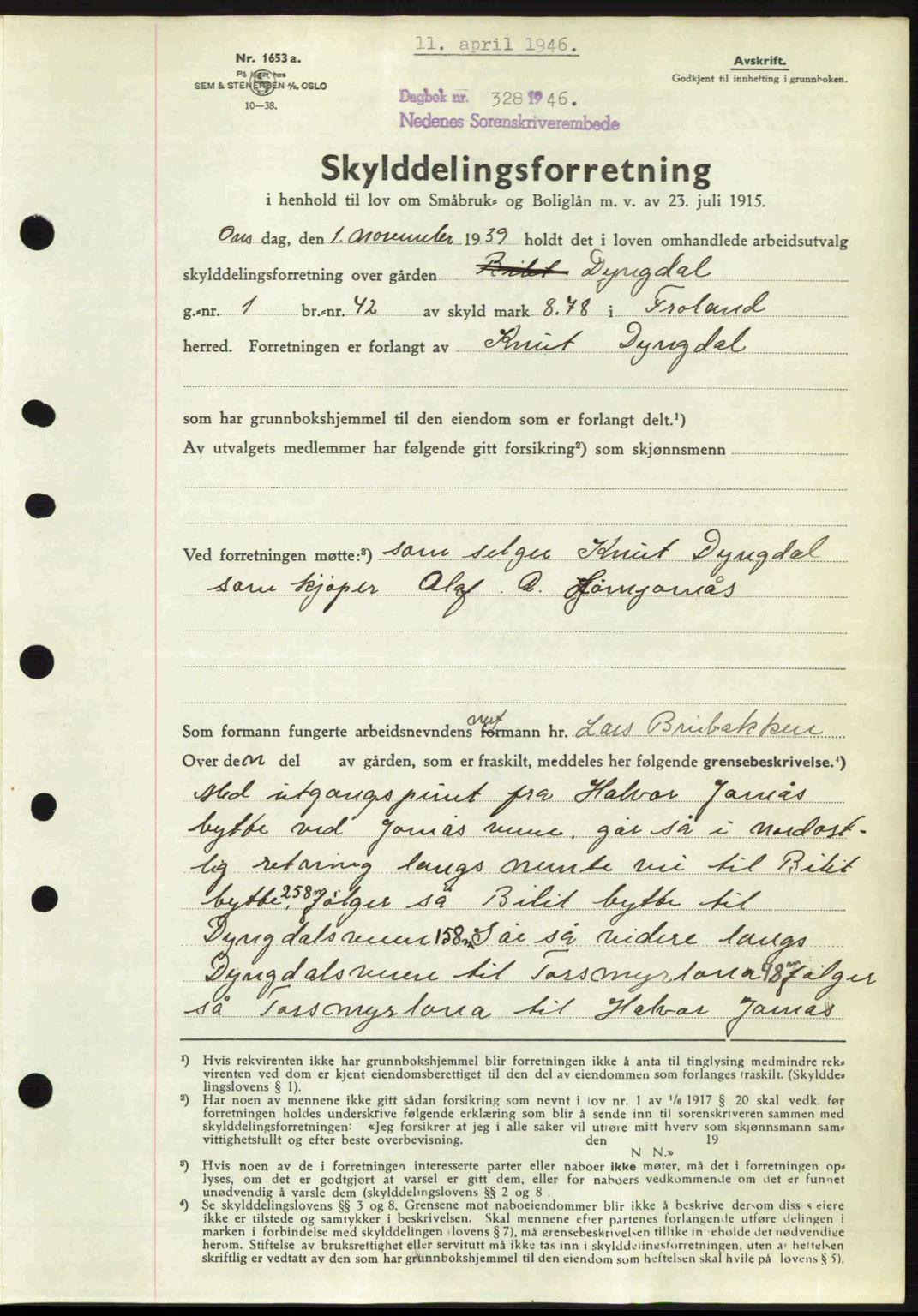 Nedenes sorenskriveri, SAK/1221-0006/G/Gb/Gba/L0054: Mortgage book no. A6c, 1946-1946, Diary no: : 328/1946