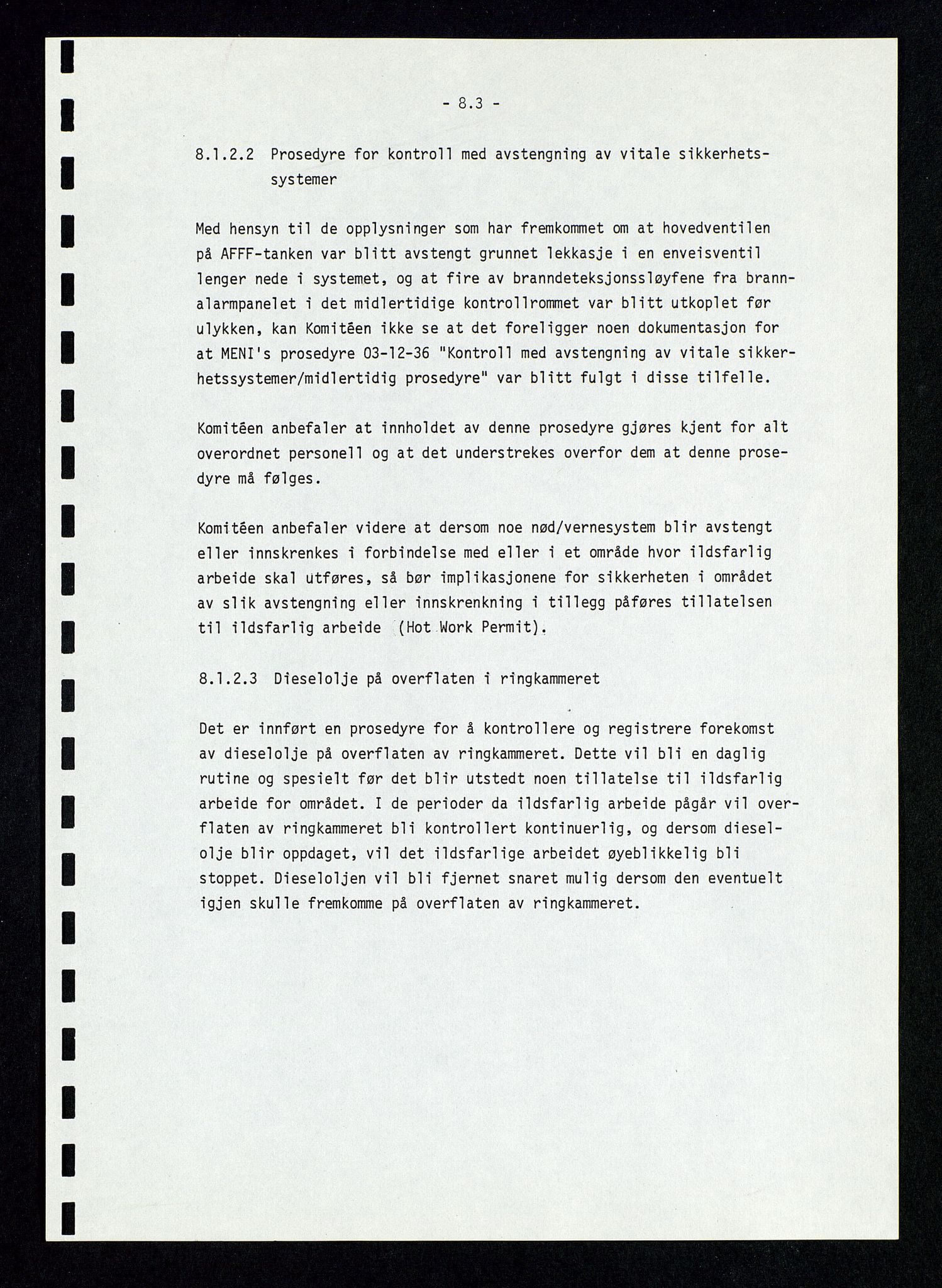 Pa 1339 - Statoil ASA, SAST/A-101656/0001/D/Dm/L0410: Utblåsing. Ulykker og Skader., 1978, p. 171