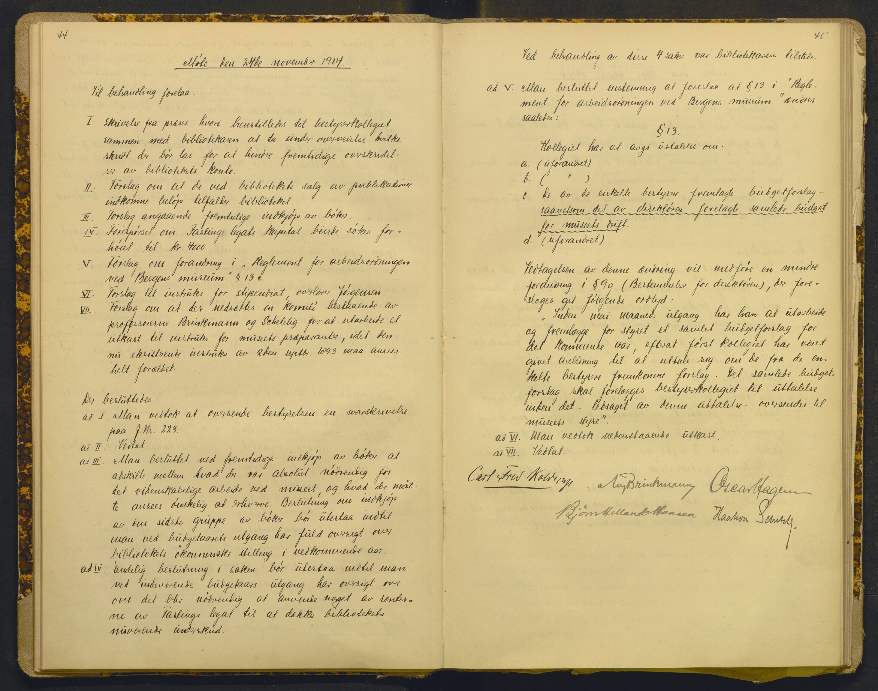 Bergens Museum, AV/SAB-A-17301/18/A/L0001: Bestyrerkollegiets forhandlingsprotokoll med register , 1907-1927, p. 44-45