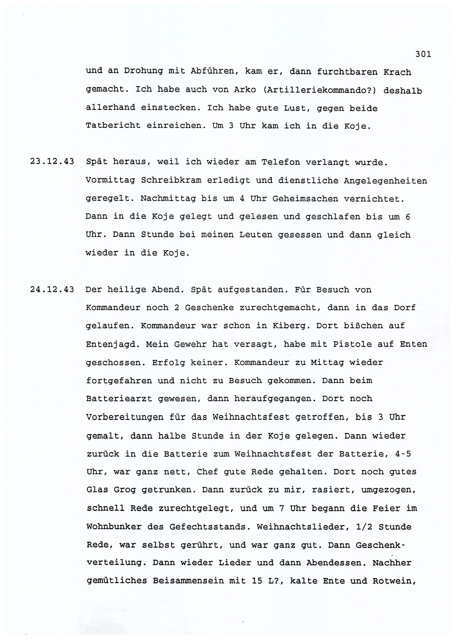 Dagbokopptegnelser av en tysk marineoffiser stasjonert i Norge , FMFB/A-1160/F/L0001: Dagbokopptegnelser av en tysk marineoffiser stasjonert i Norge, 1941-1944, p. 301