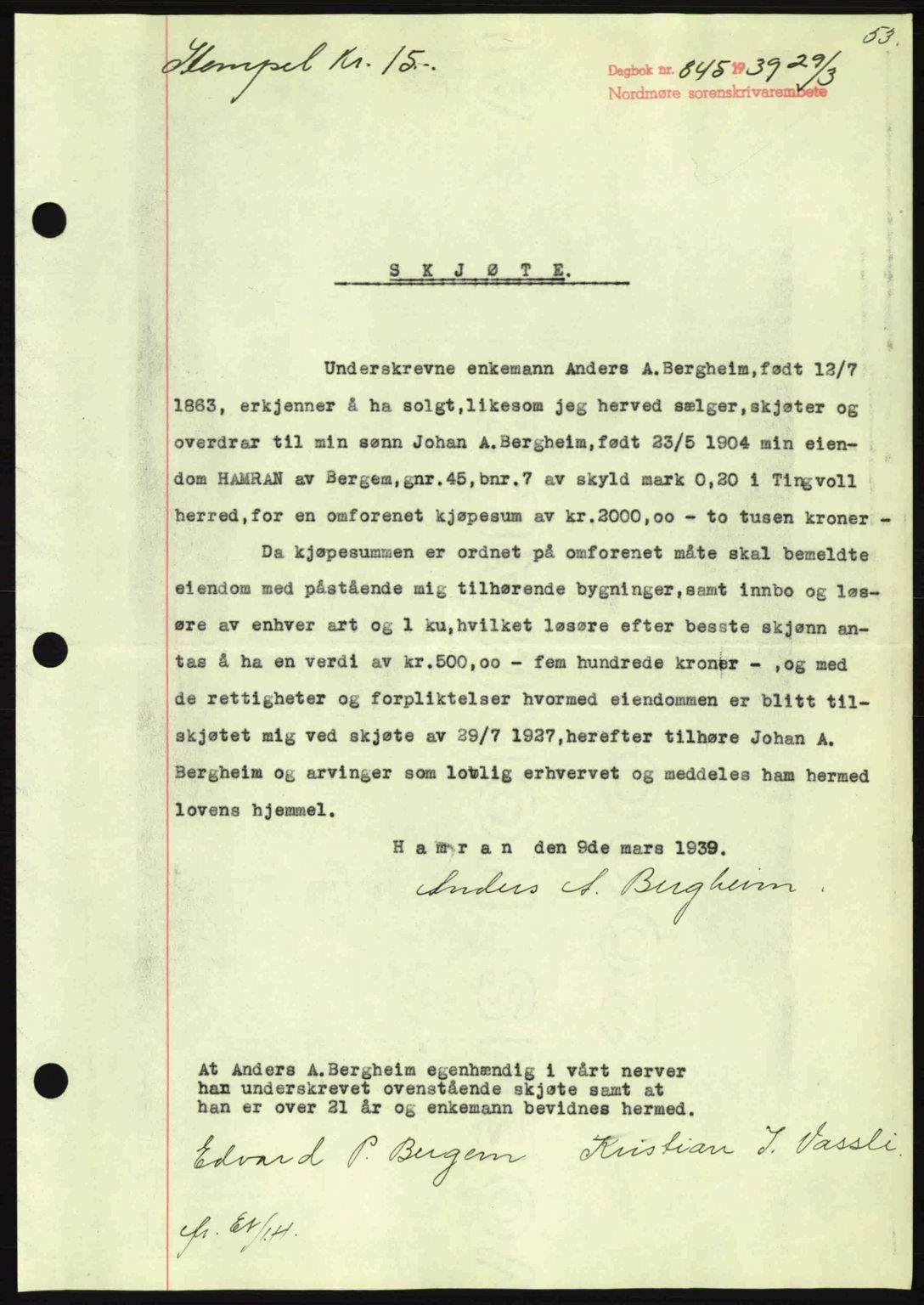 Nordmøre sorenskriveri, AV/SAT-A-4132/1/2/2Ca: Mortgage book no. A86, 1939-1939, Diary no: : 845/1939