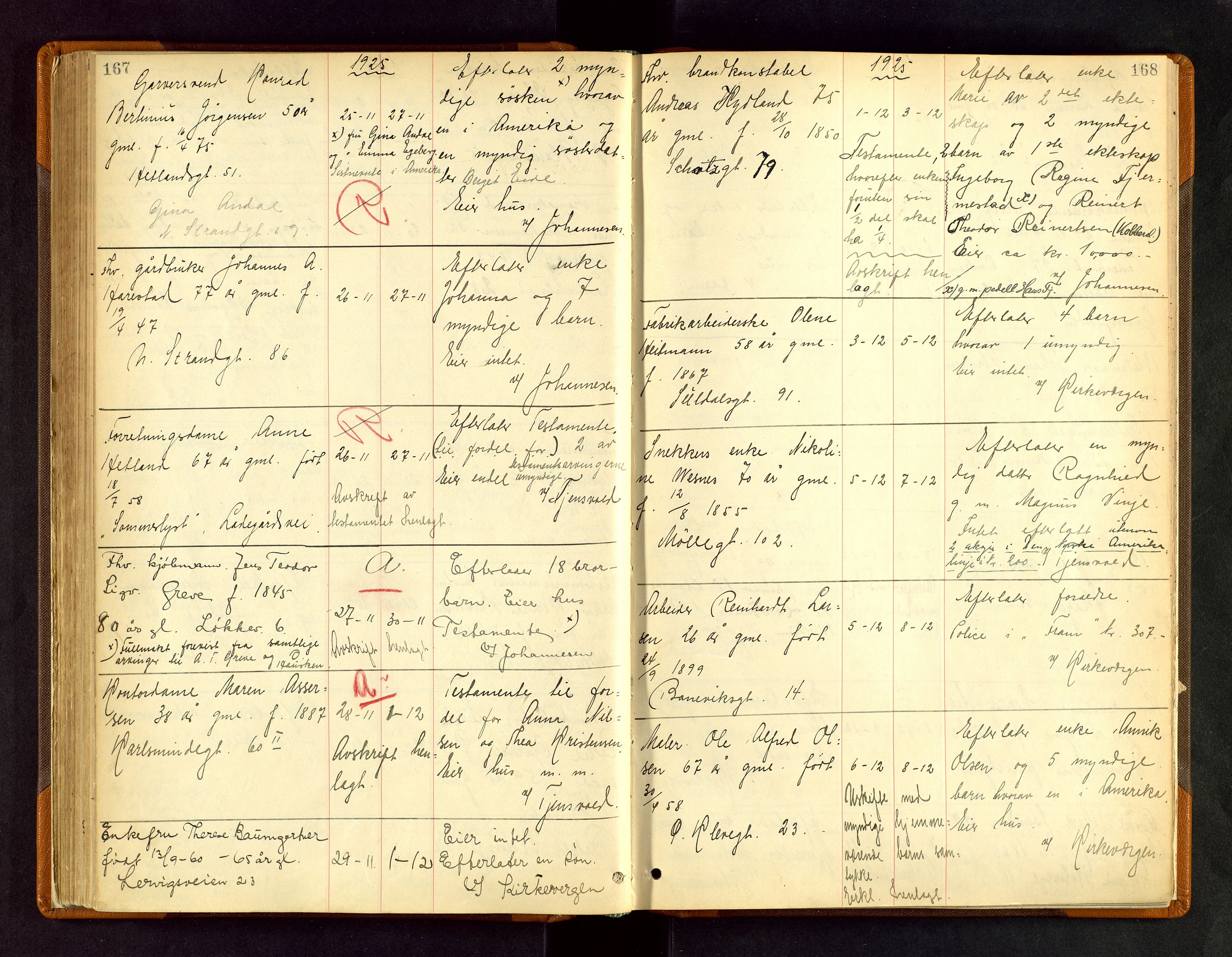 Stavanger skifteforvalter, AV/SAST-A-101412/001/5/52/52B/L0006: Dødsfallsprotokoll, 1923-1928, p. 167-168