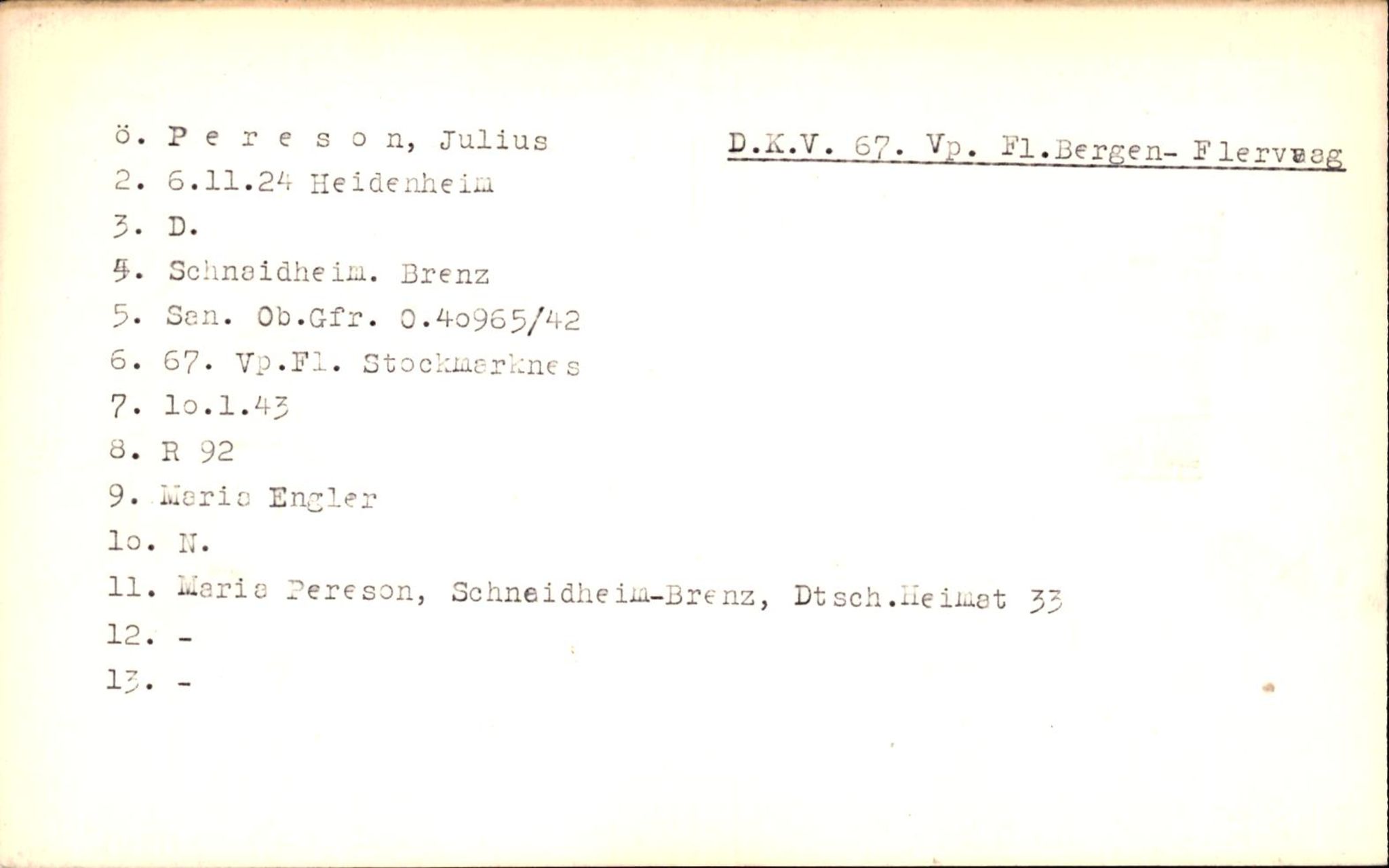 Hjemsendte tyskere , AV/RA-RAFA-6487/D/Da/L0004: Paulik-Seher, 1945-1947, p. 19